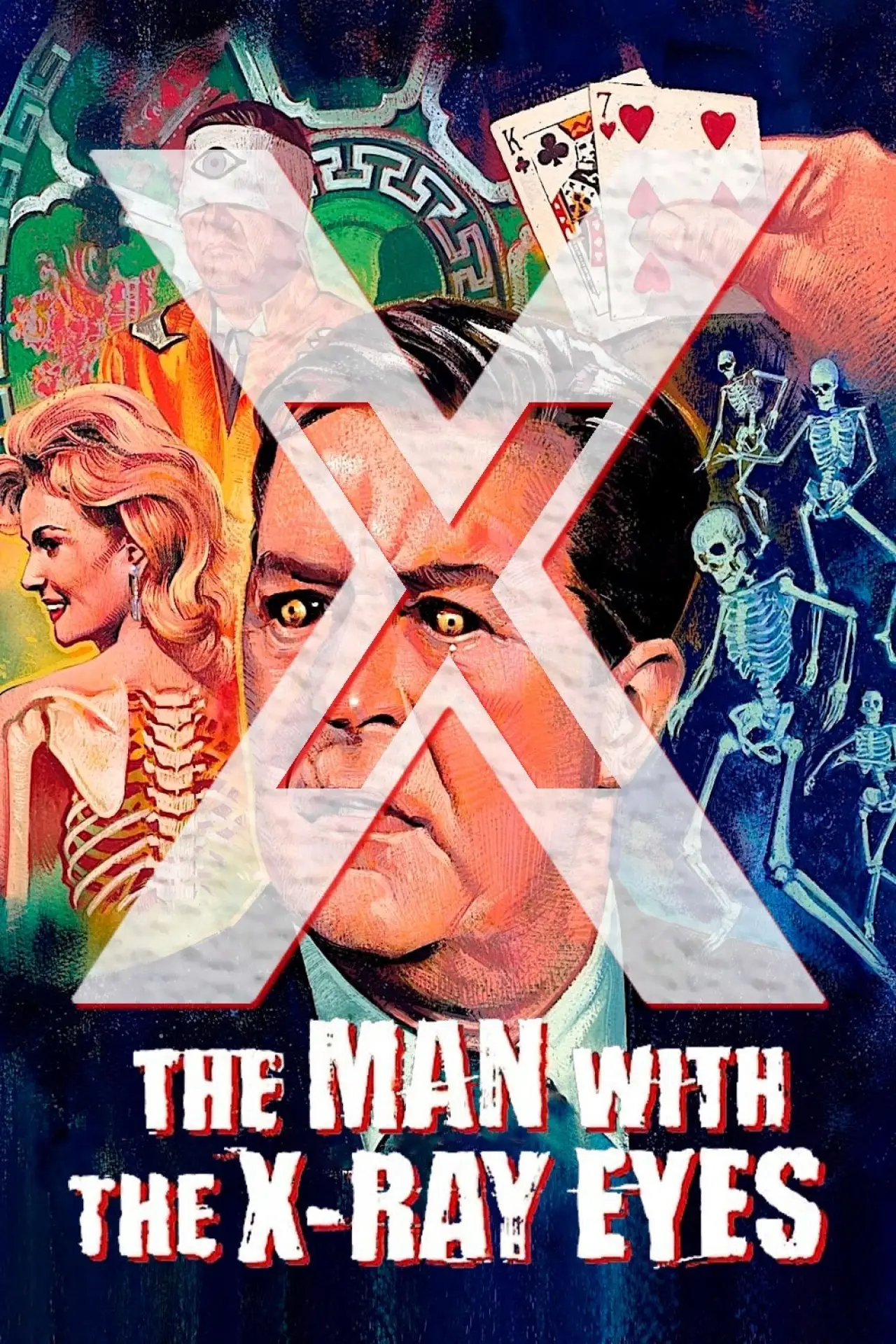 Movie poster "X: The Man with the X-Ray Eyes"