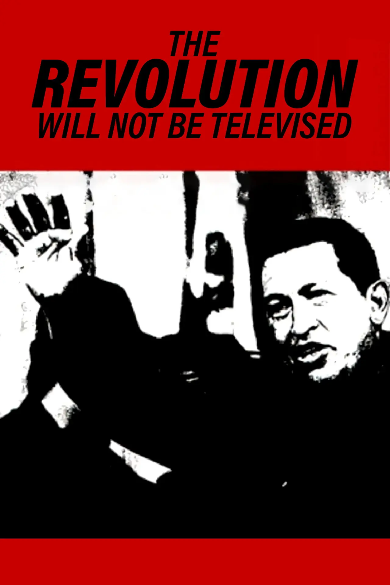 Movie poster "The Revolution Will Not Be Televised"
