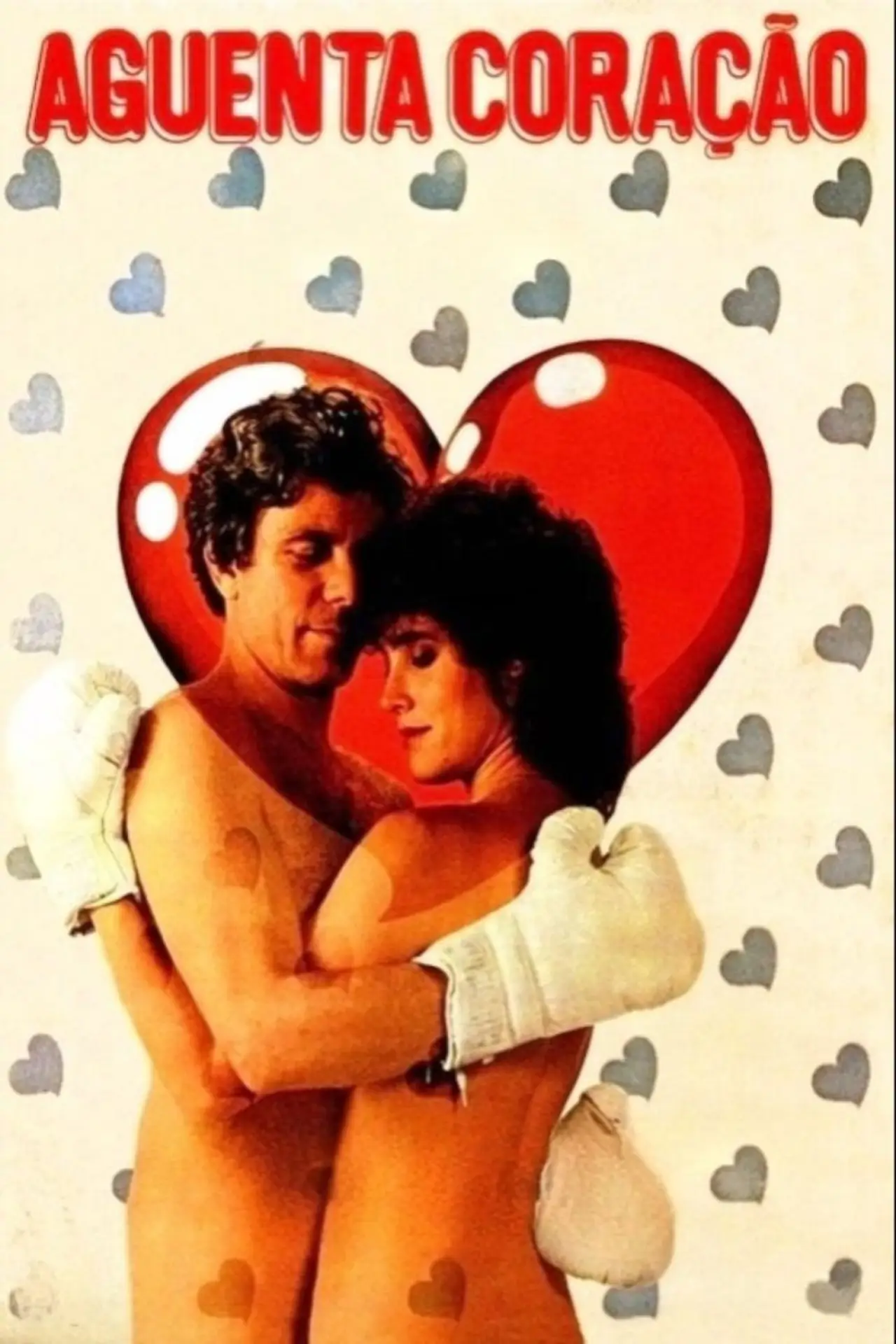 Movie poster "Aguenta, Coração"