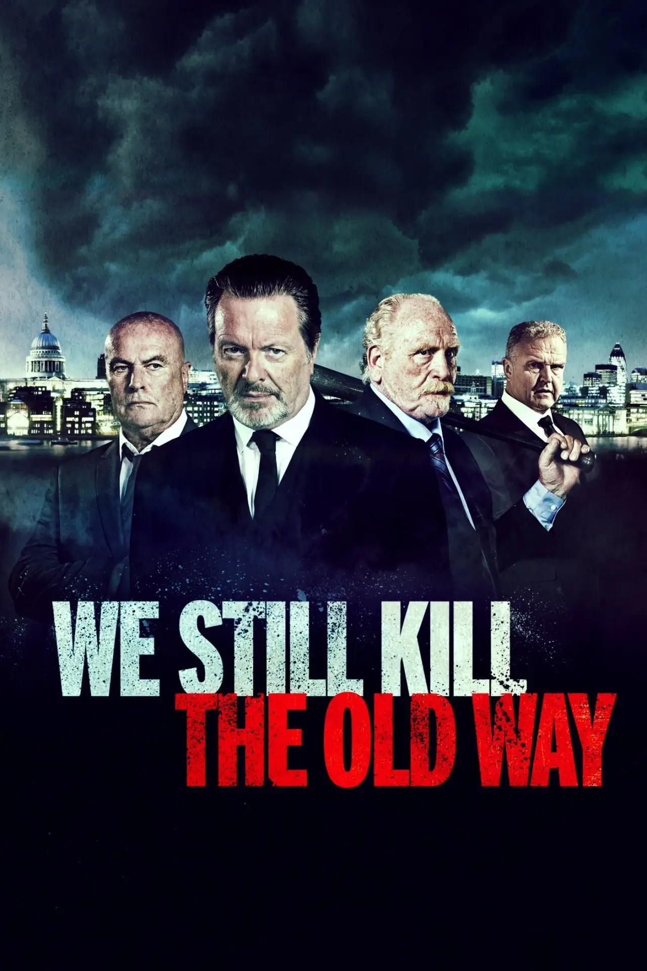 Movie poster "We Still Kill the Old Way"