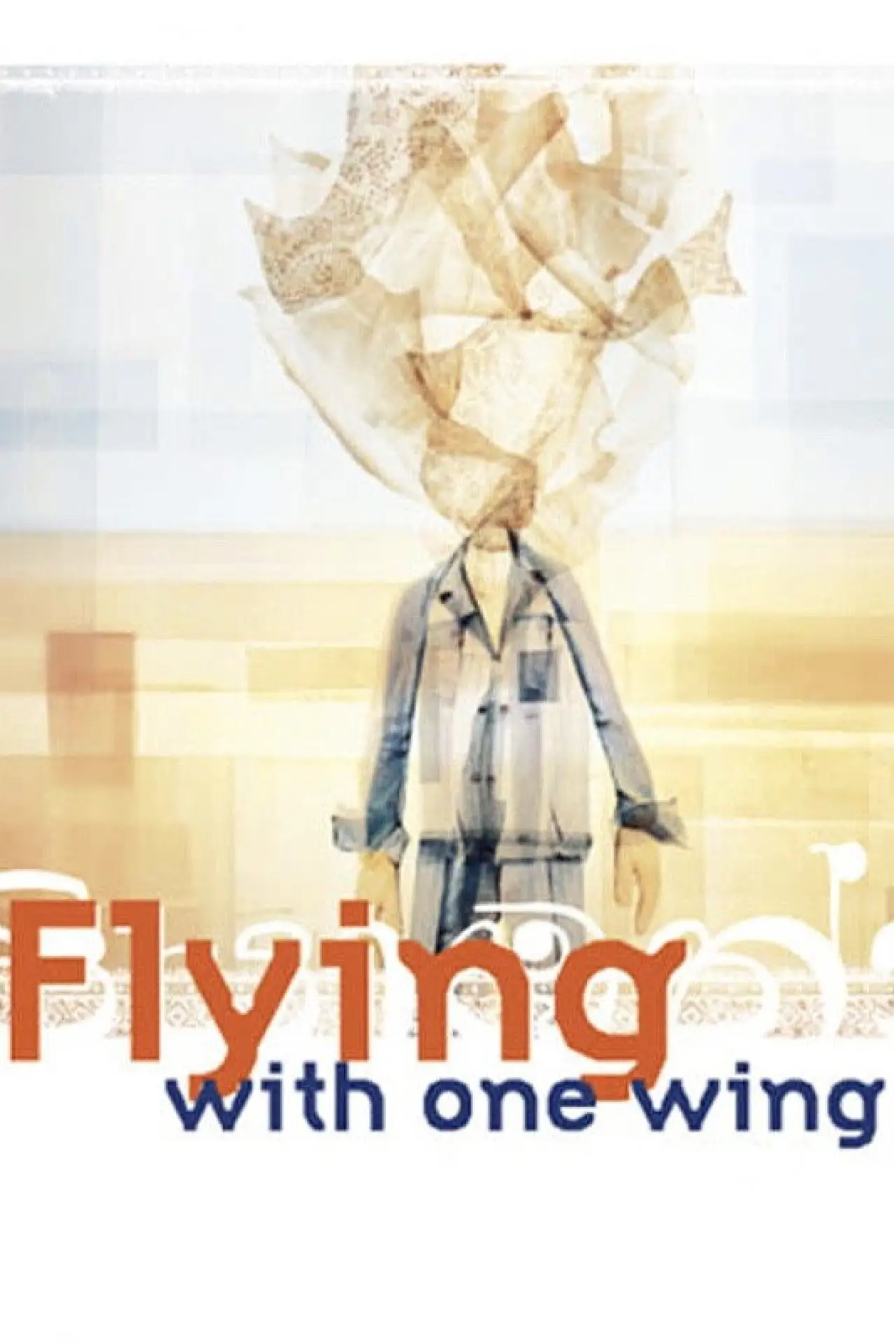 Movie poster "Flying with One Wing"