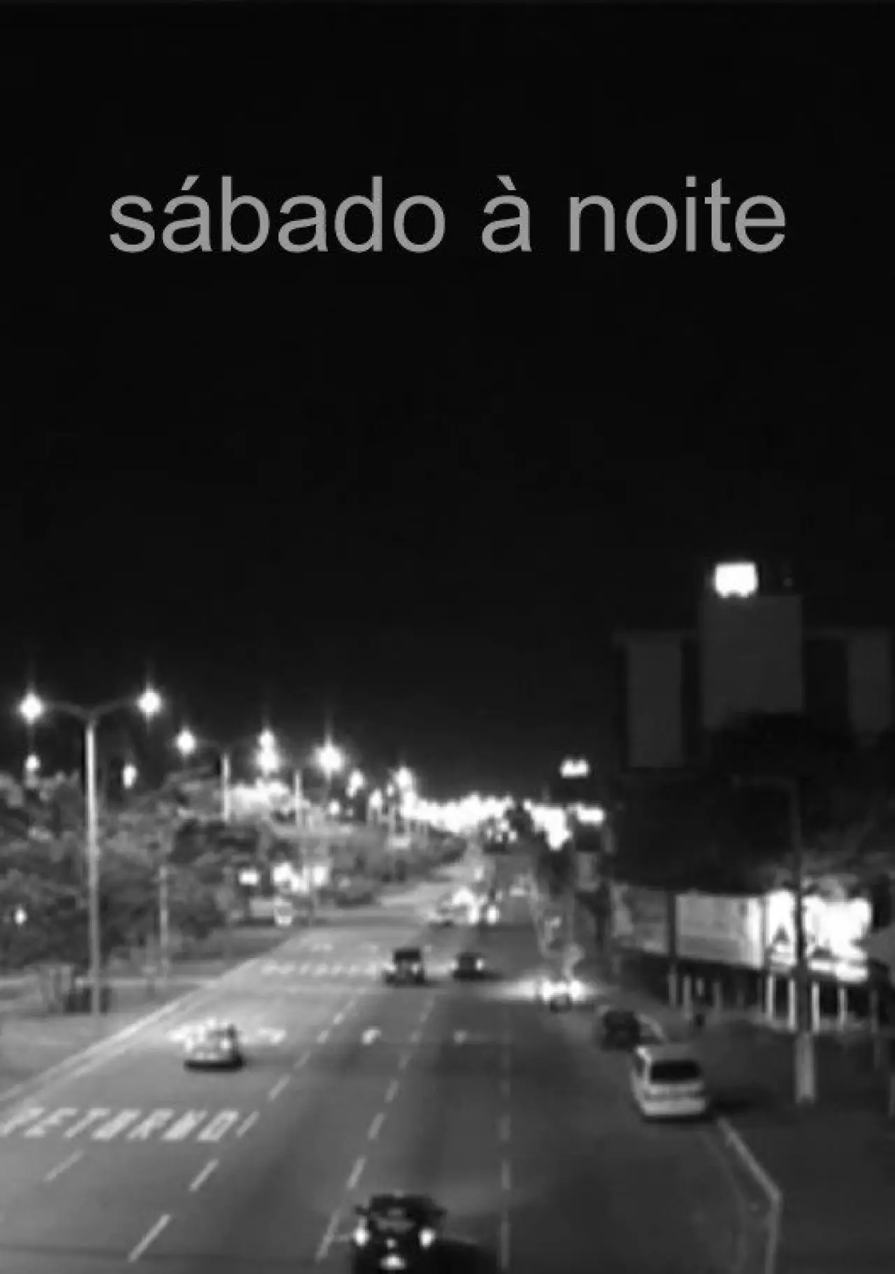 Movie poster "Sábado À Noite"