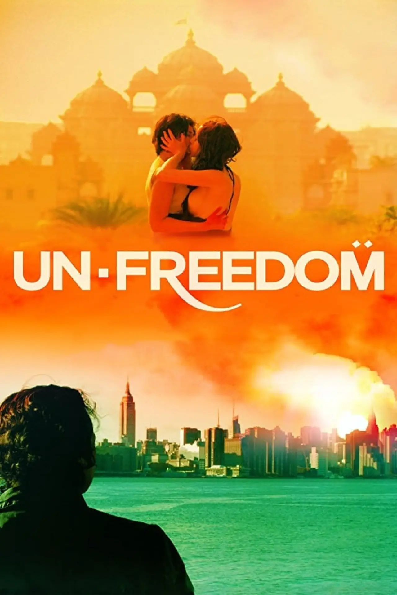 Movie poster "Unfreedom"