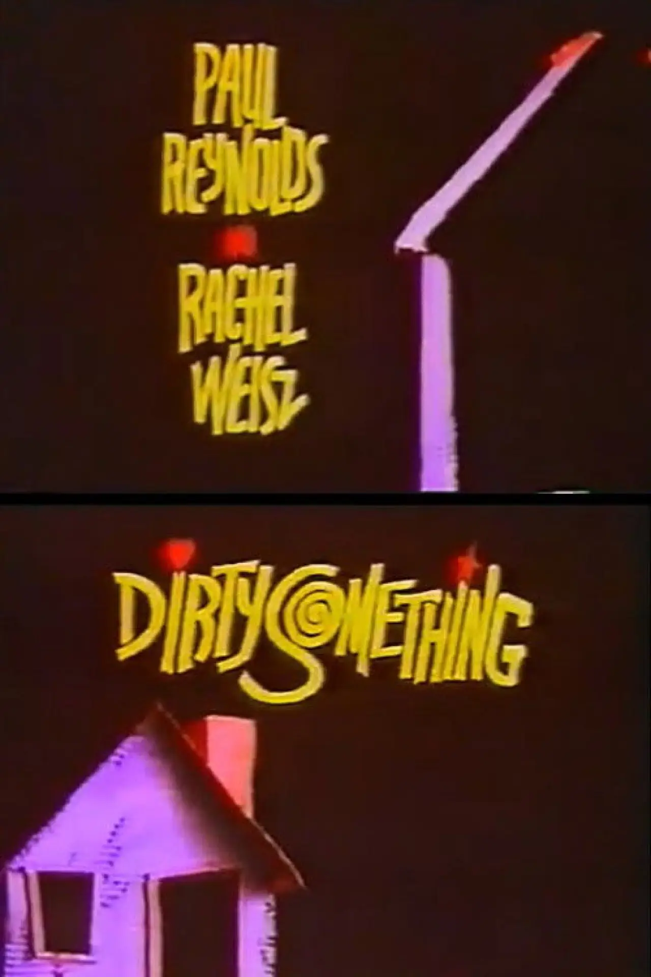 Movie poster "Dirtysomething"