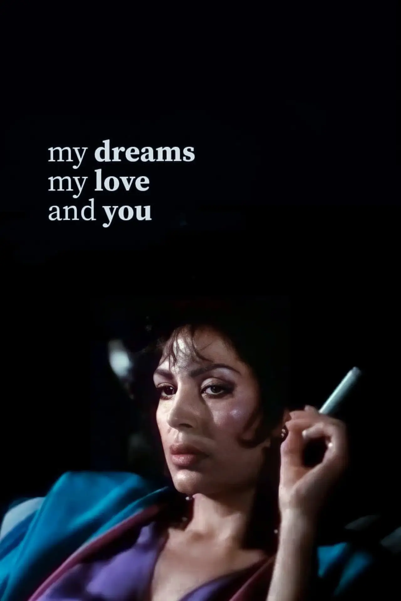 Movie poster "My Dreams, My Love, and You"