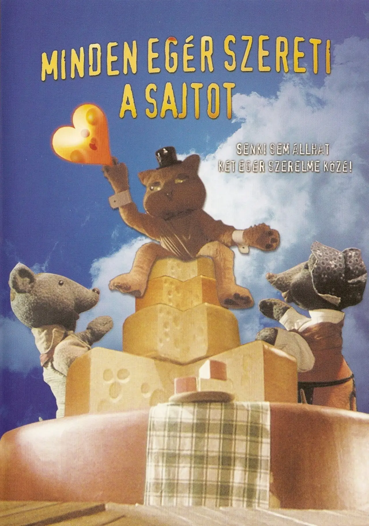 Movie poster "Minden egér szereti a sajtot"