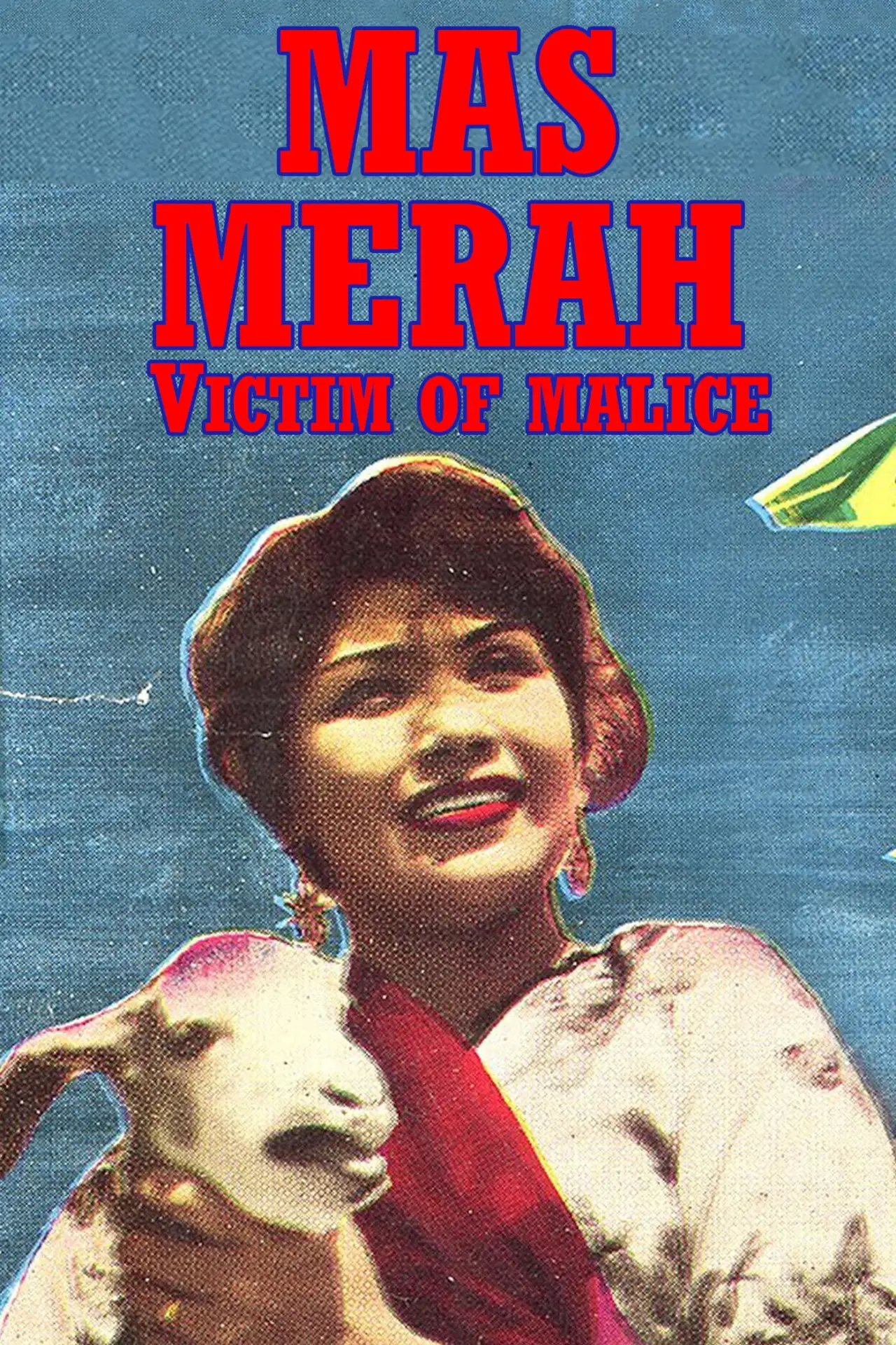 Movie poster "Mas Merah"