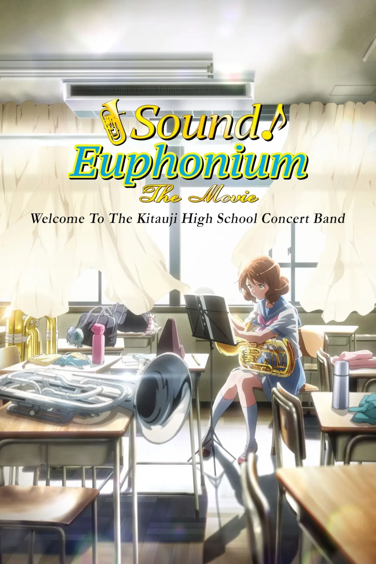 Movie poster "Sound! Euphonium the Movie – Welcome to the Kitauji High School Concert Band"