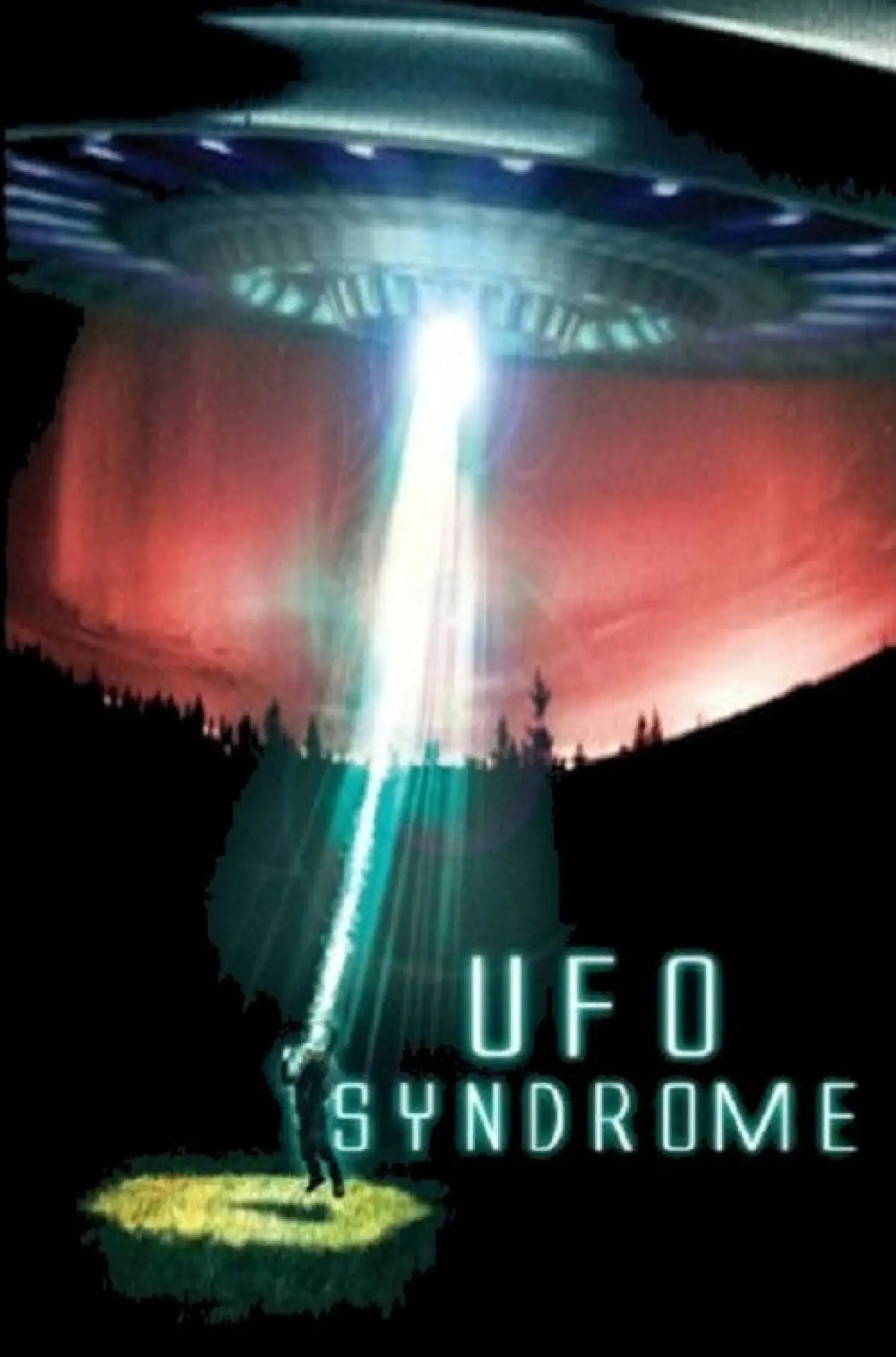 Movie poster "UFO Syndrome"
