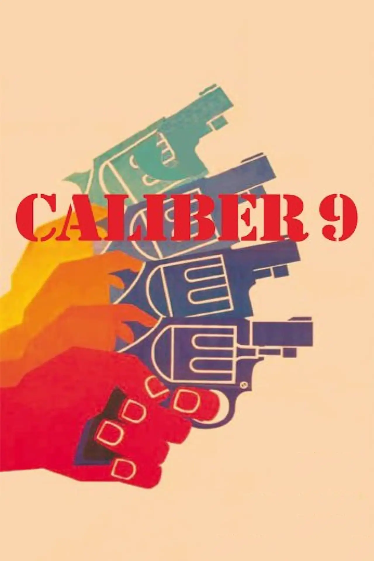 Movie poster "Caliber 9"