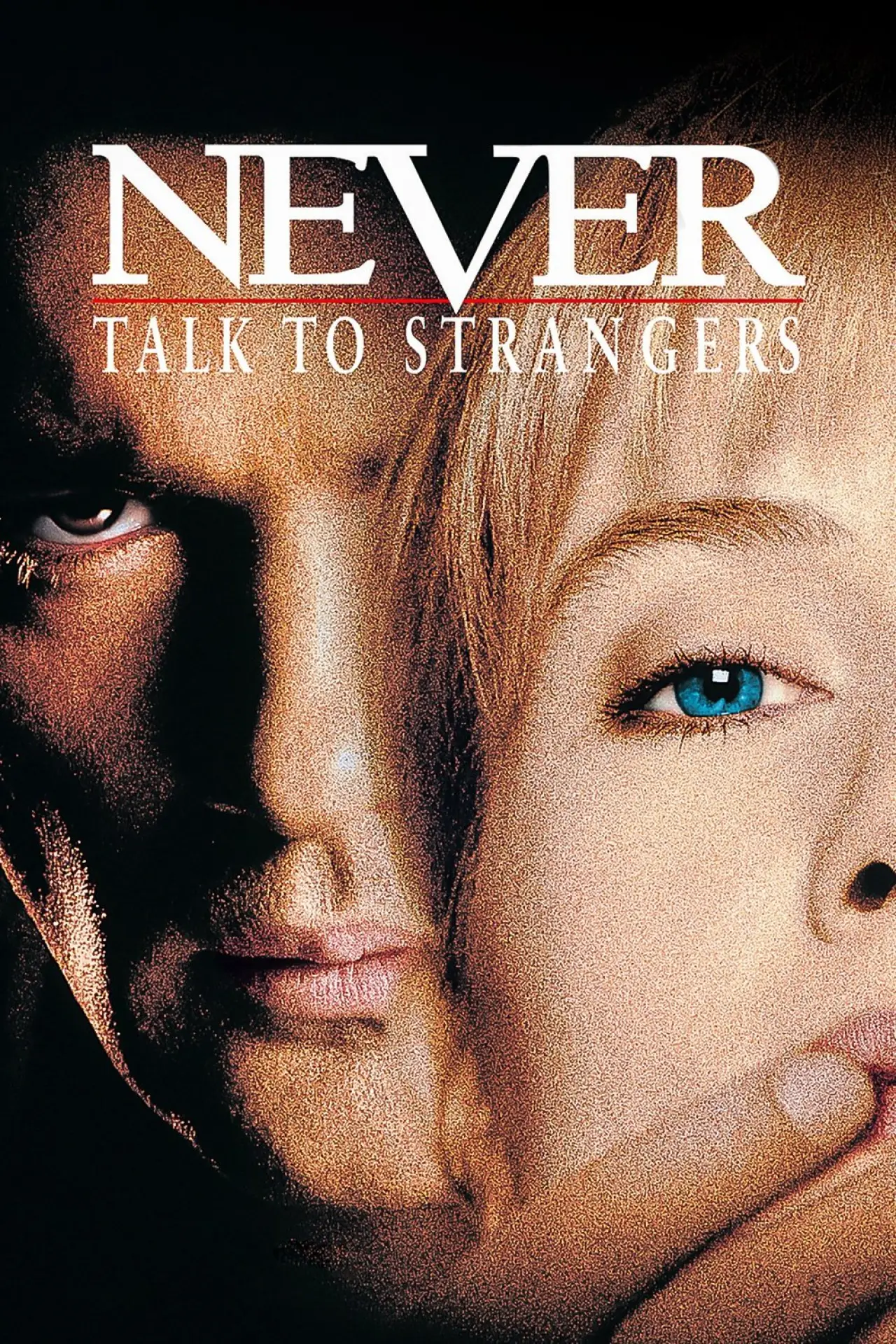 Movie poster "Never Talk to Strangers"