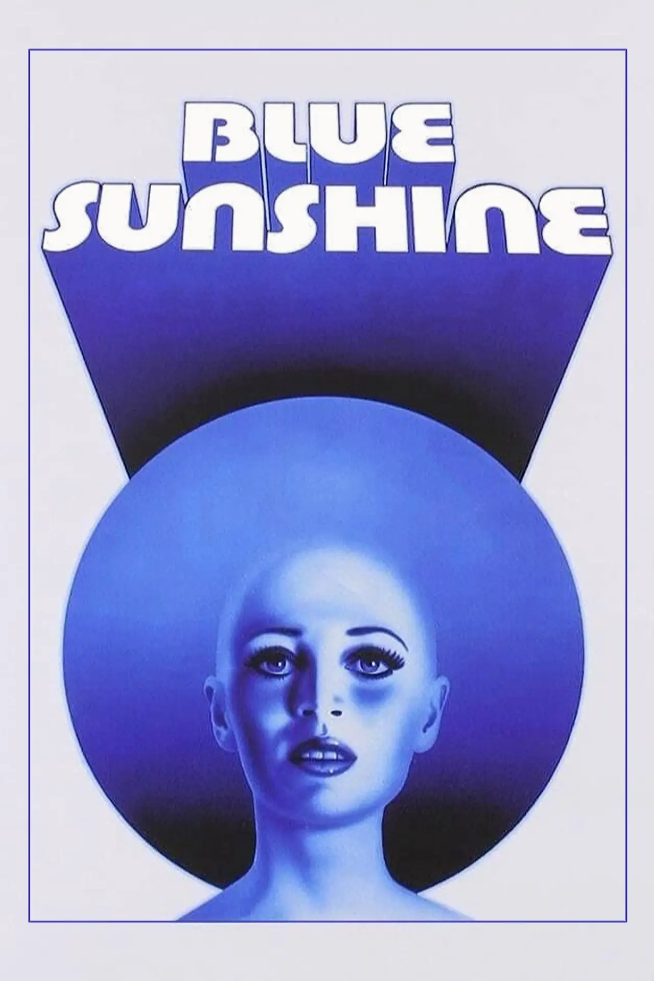 Movie poster "Blue Sunshine"