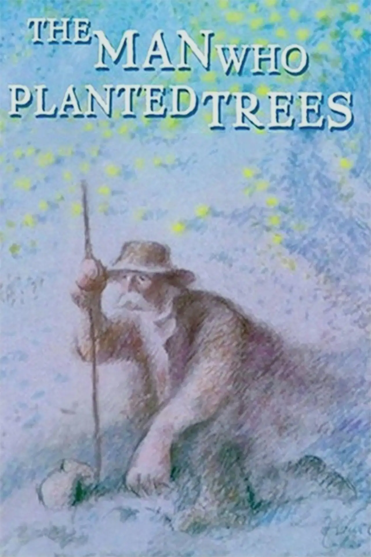 Movie poster "The Man Who Planted Trees"