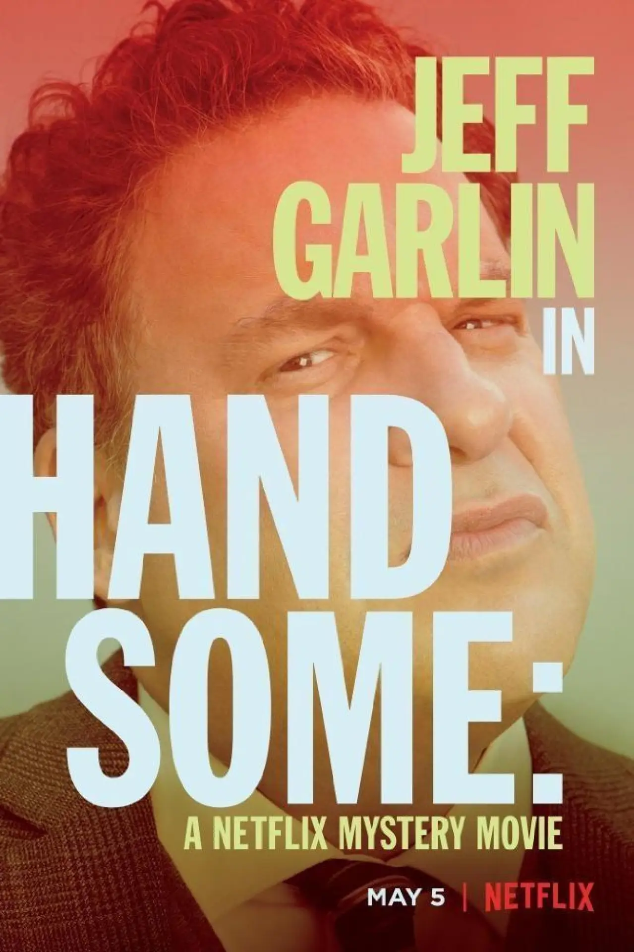Movie poster "Handsome: A Netflix Mystery Movie"