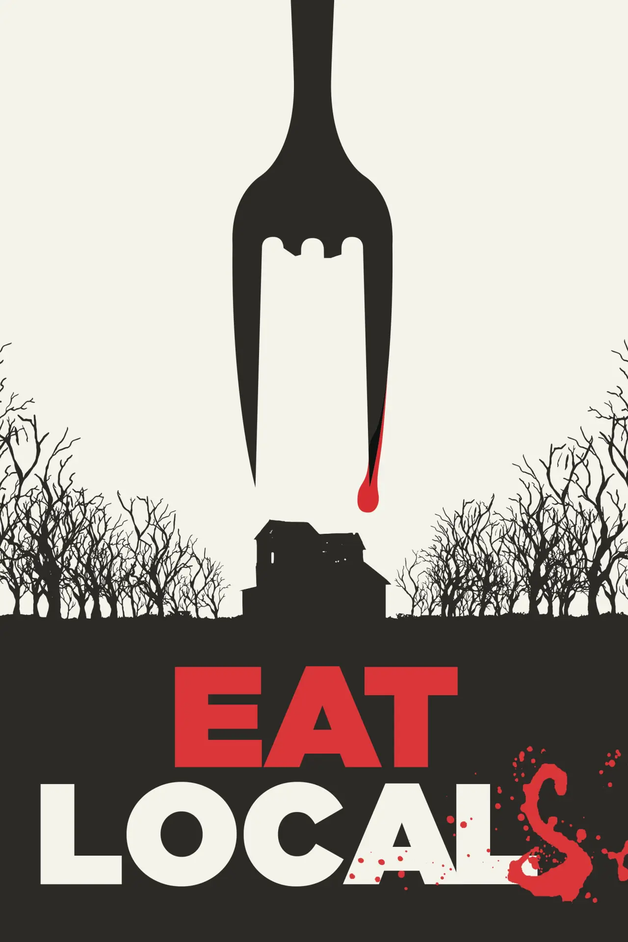 Movie poster "Eat Locals"