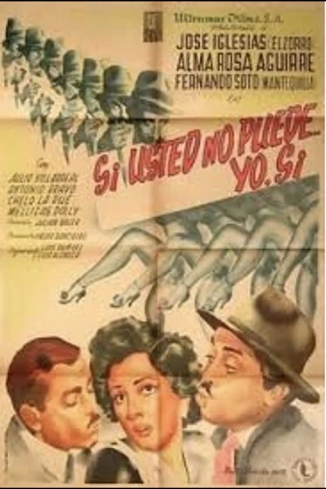 Movie poster "Si usted no puede, yo sí"