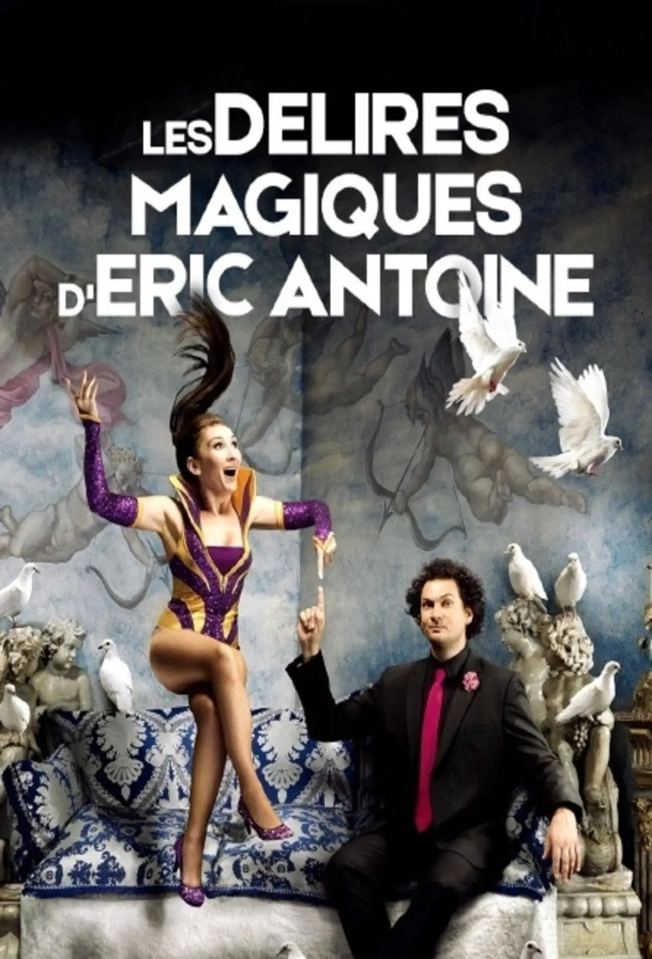 Movie poster "Les délires magiques de Lindsay et Eric Antoine"