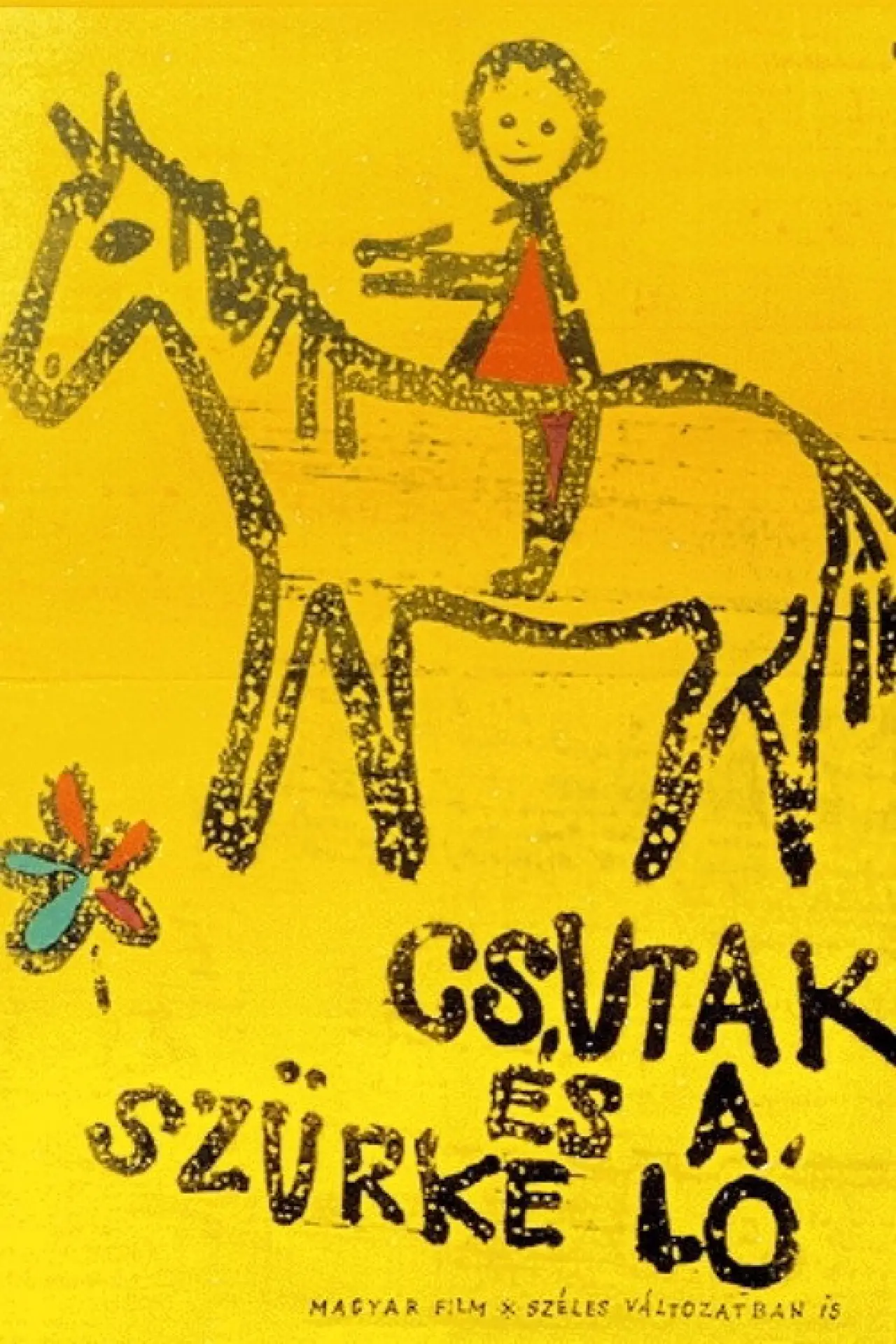 Movie poster "Csutak and the Grey Horse"