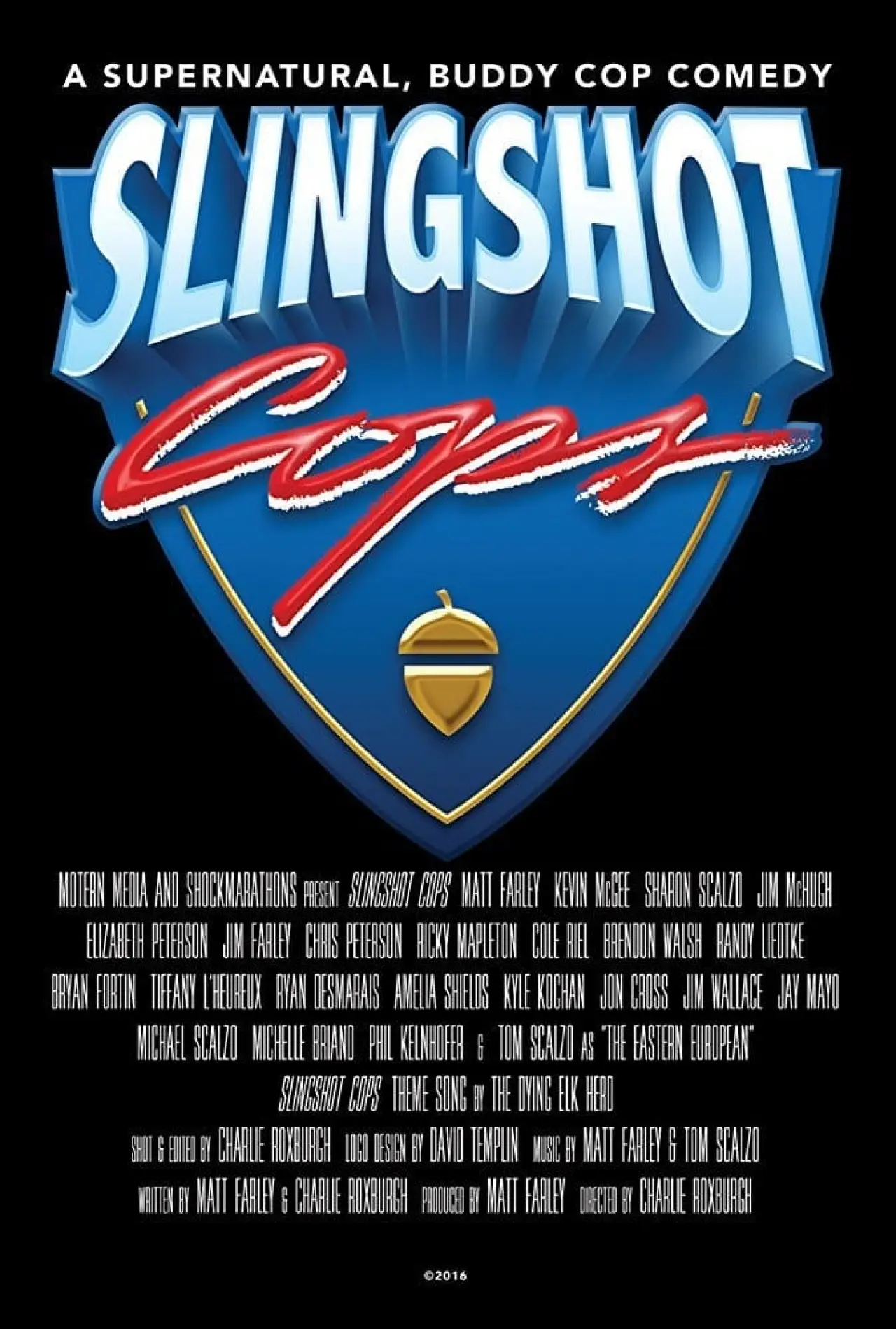 Movie poster "Slingshot Cops"