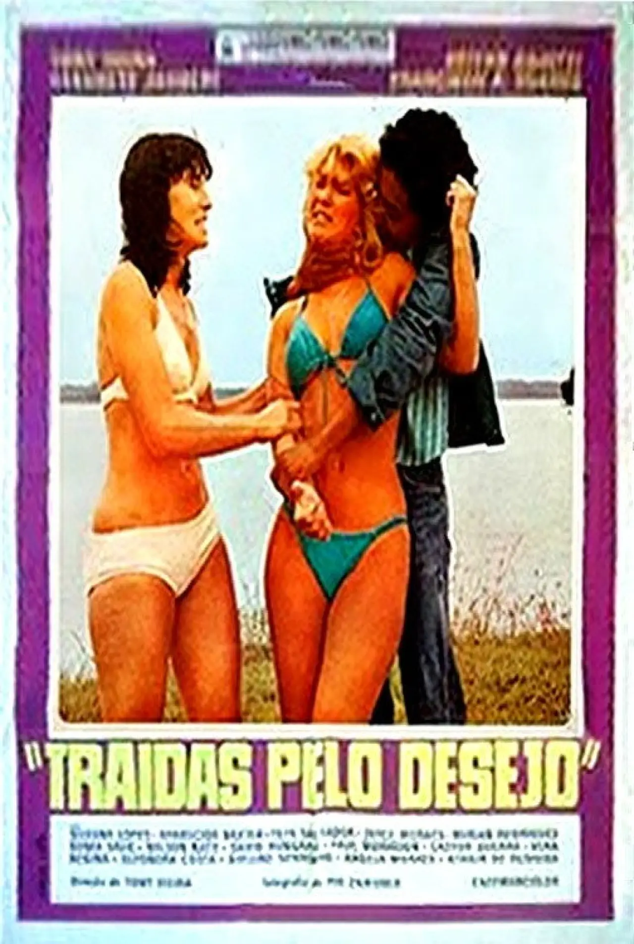 Movie poster "Traídas Pelo Desejo"
