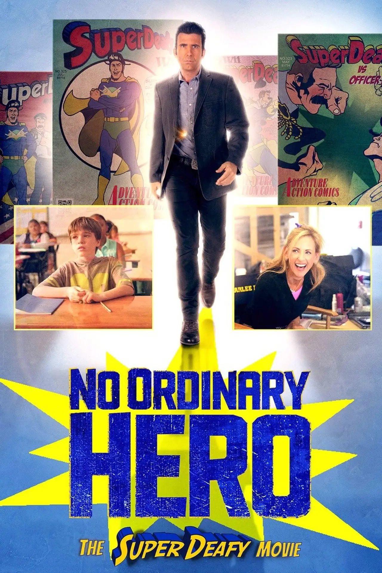 Movie poster "No Ordinary Hero: The SuperDeafy Movie"