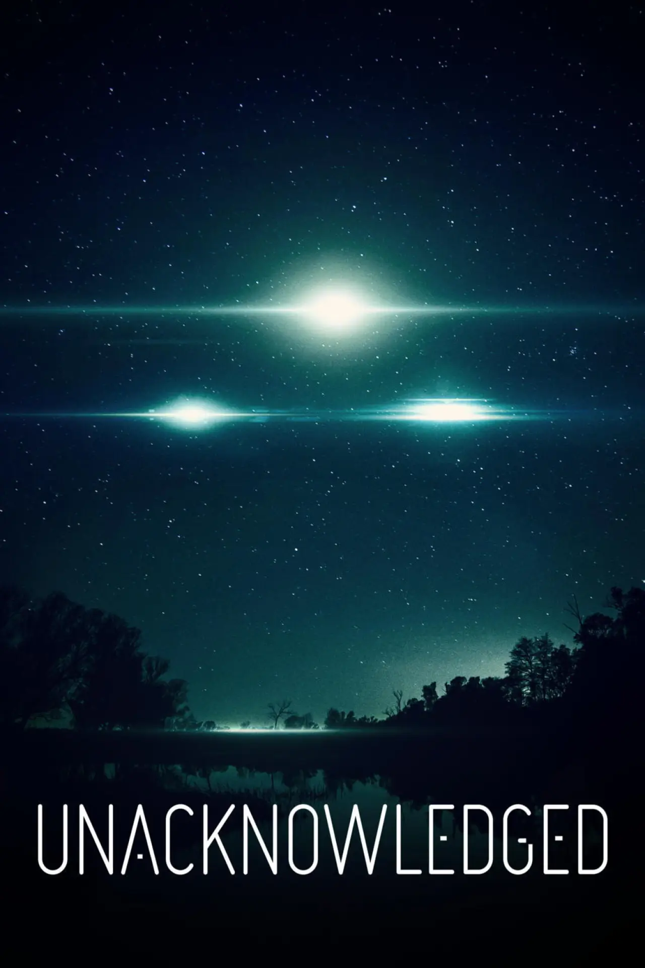 Movie poster "Unacknowledged"