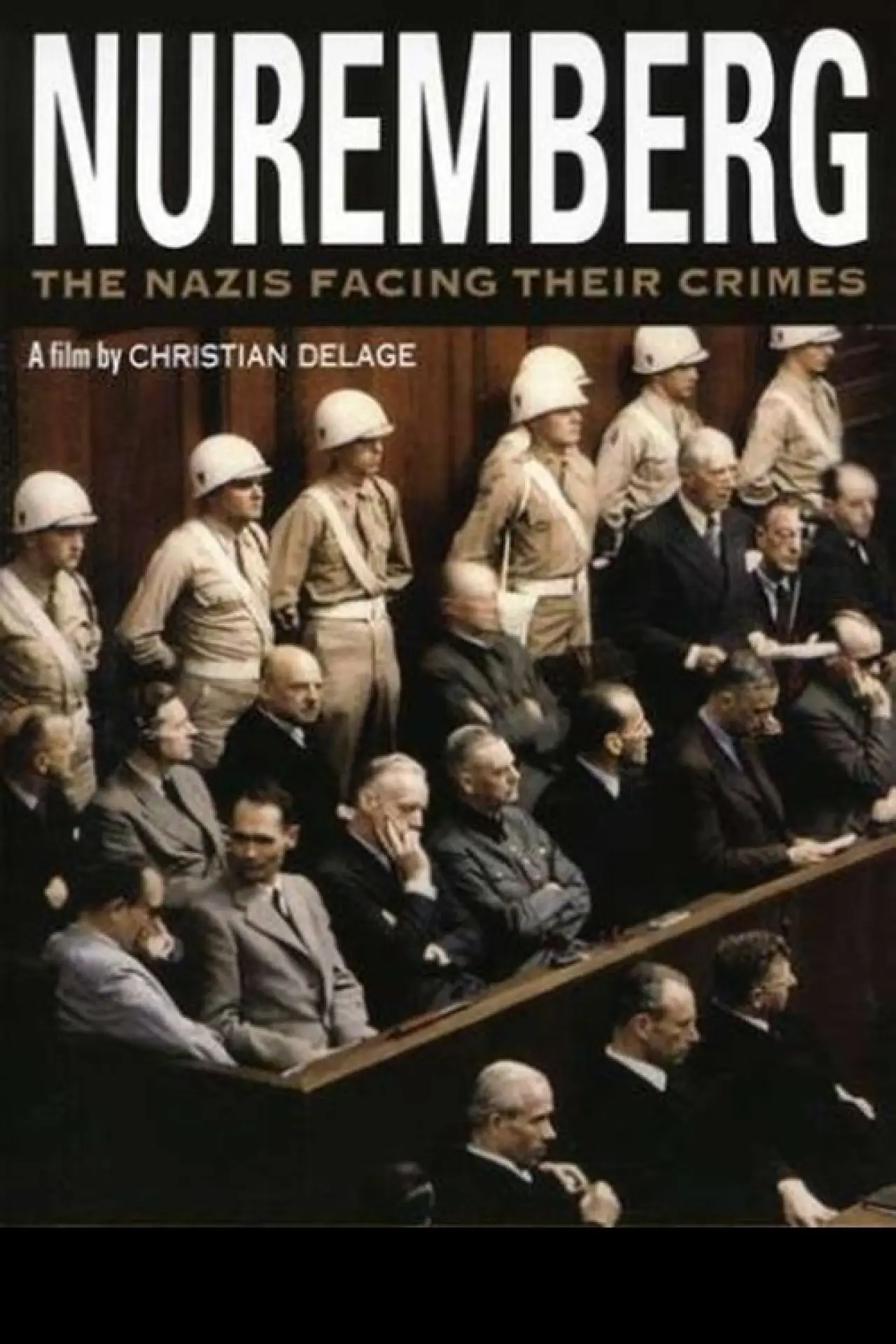 Movie poster "Nuremberg: The Nazis Facing their Crimes"