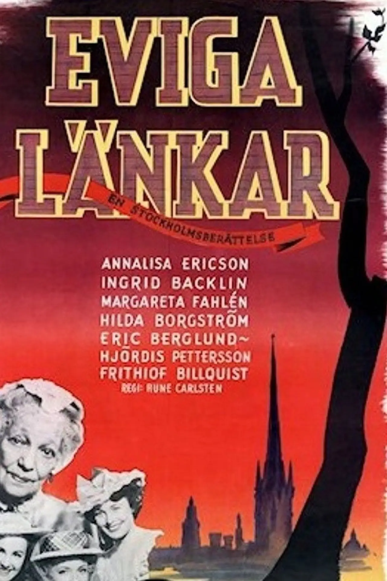 Movie poster "Eviga länkar"