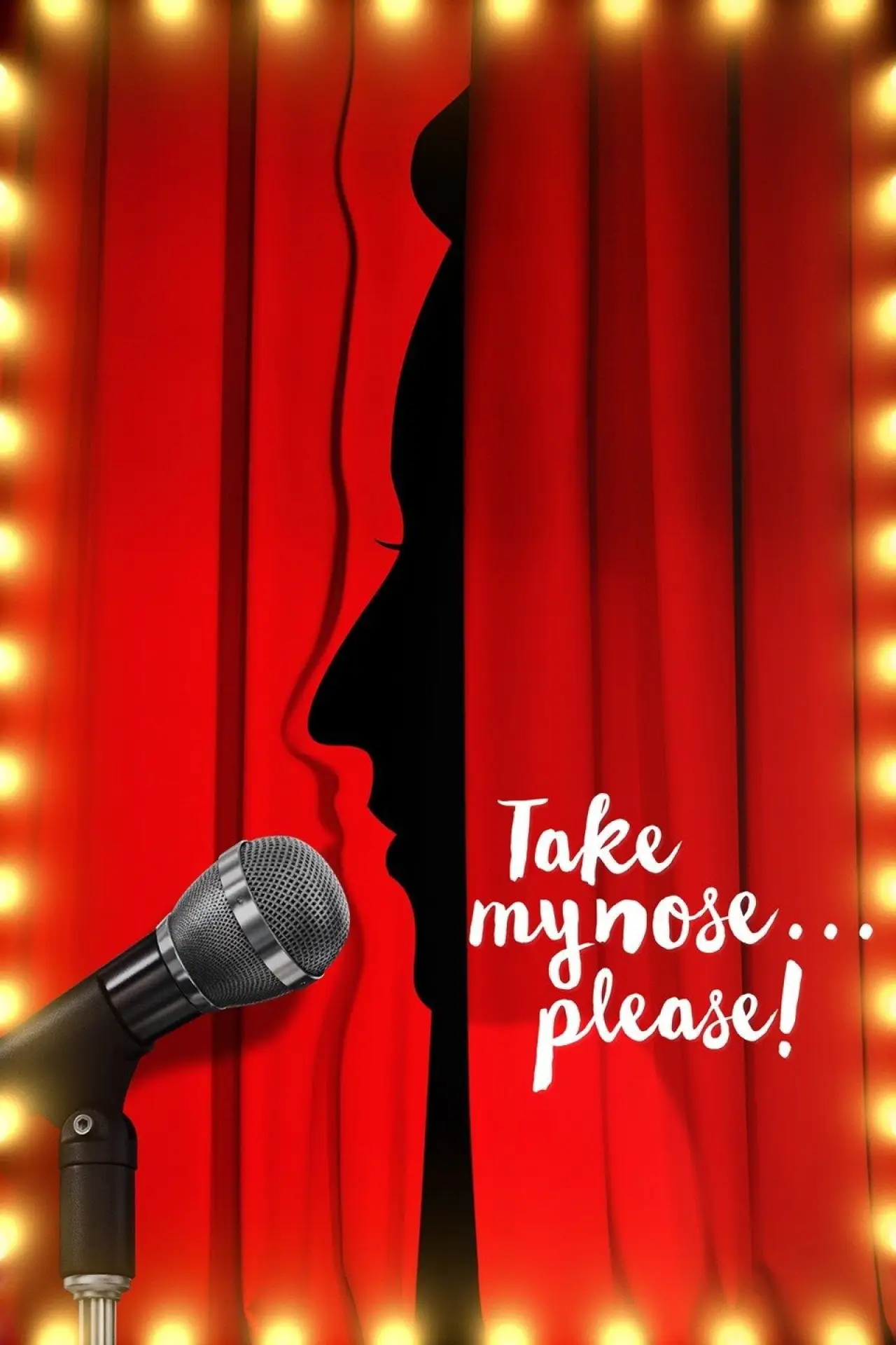 Movie poster "Take My Nose... Please!"