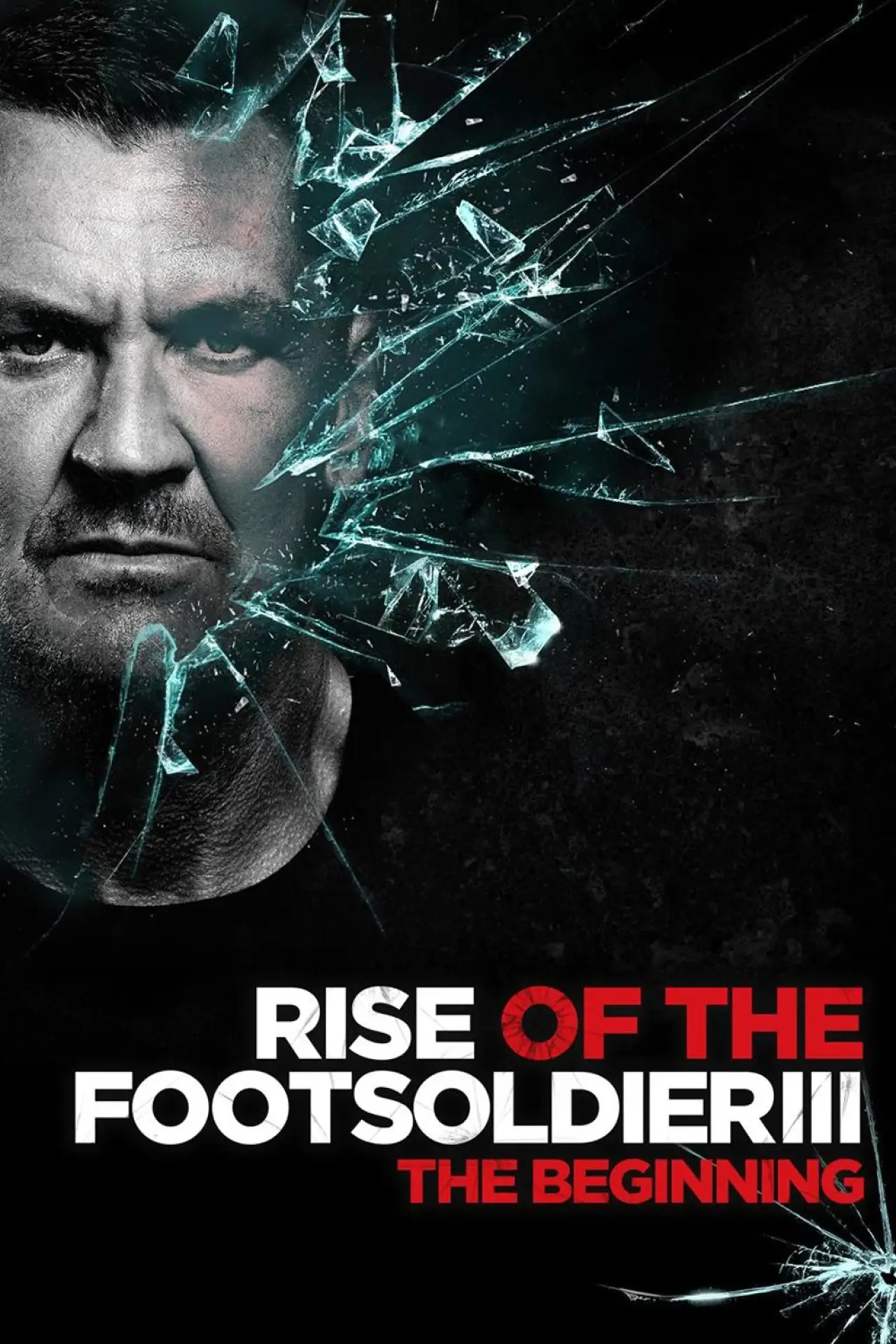 Movie poster "Rise of the Footsoldier 3"