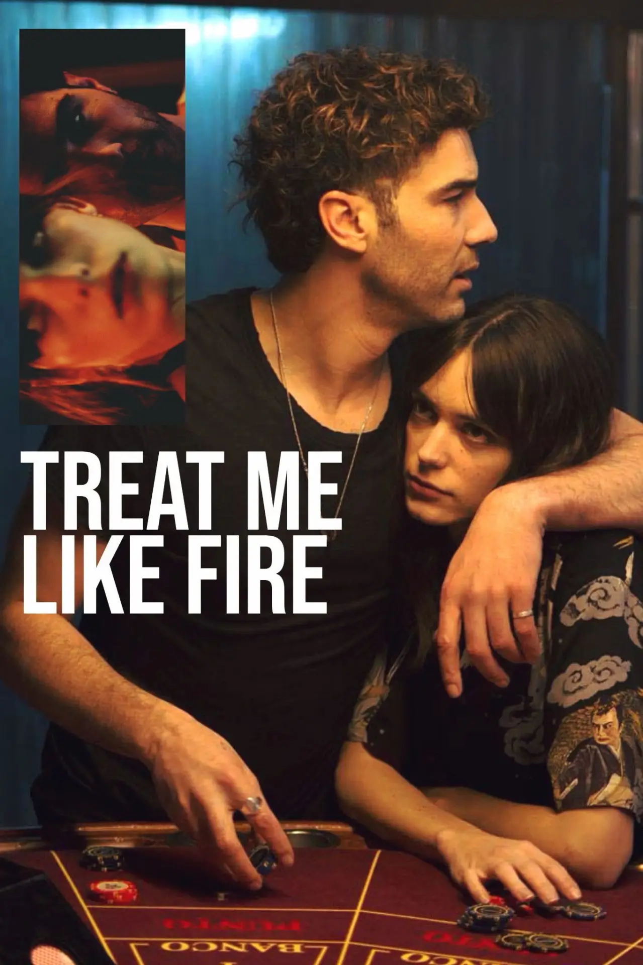 Movie poster "Treat Me Like Fire"