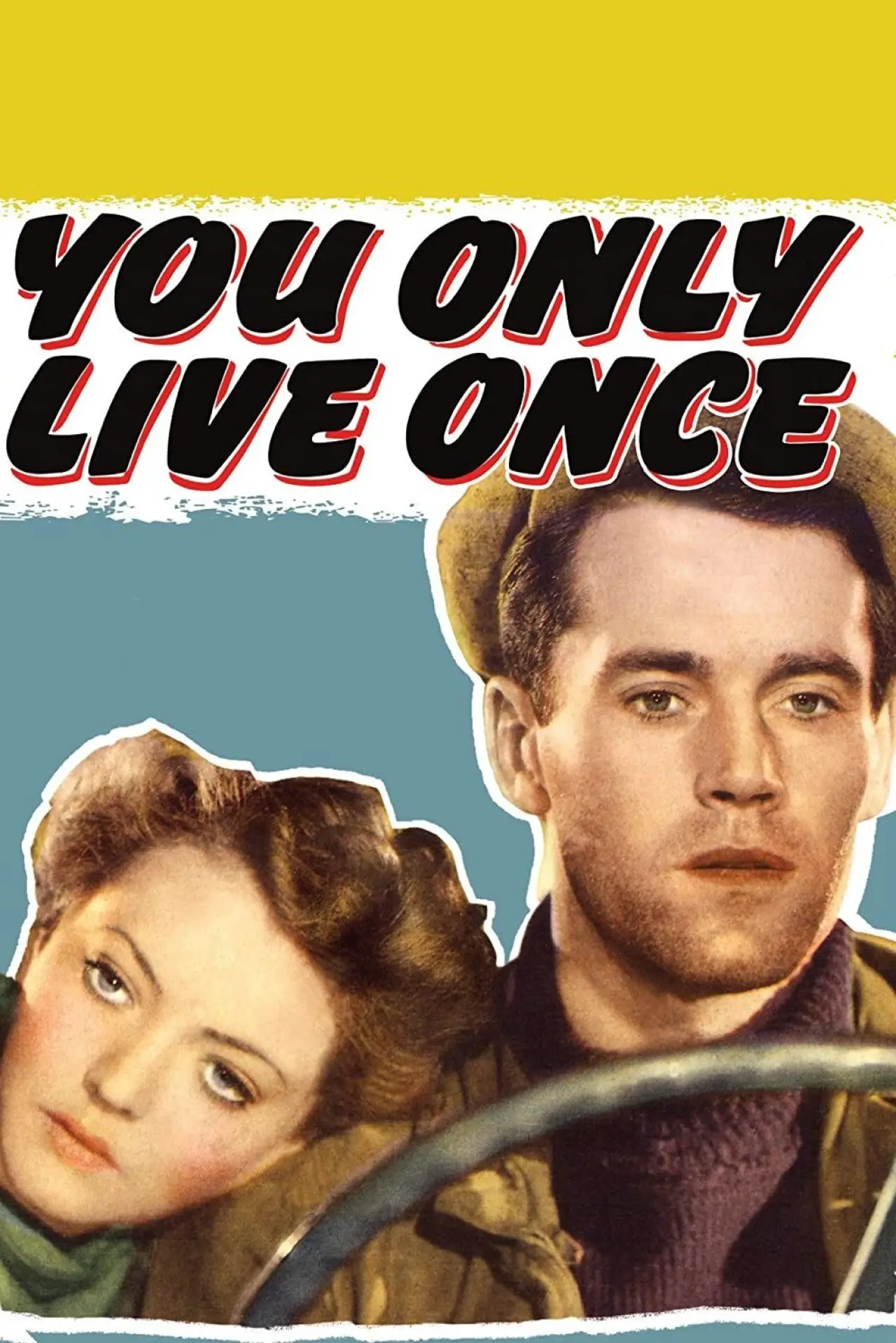 Movie poster "You Only Live Once"