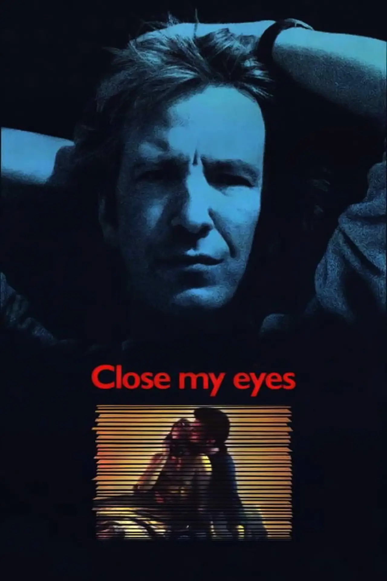Movie poster "Close My Eyes"