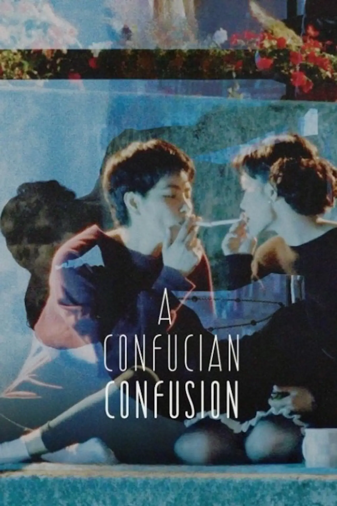 Movie poster "A Confucian Confusion"