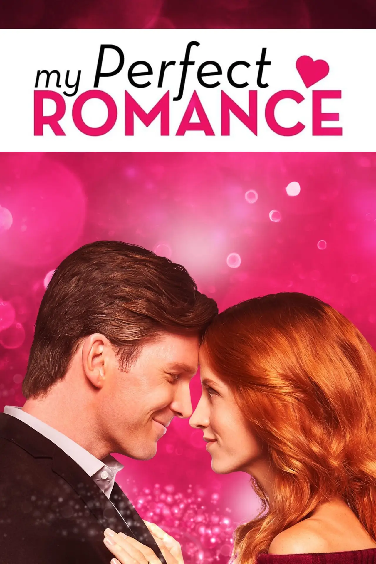 Movie poster "My Perfect Romance"