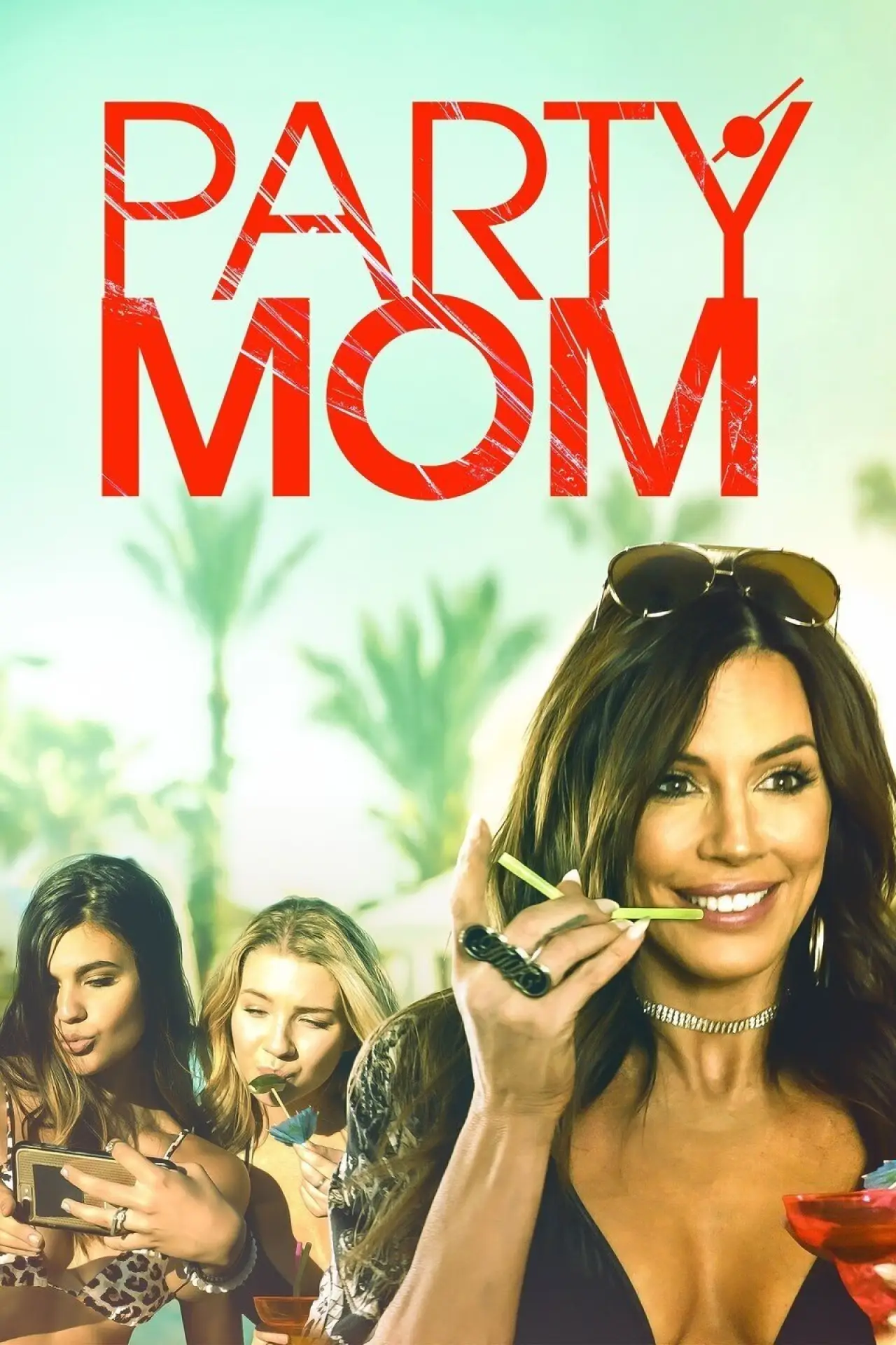 Movie poster "Party Mom"
