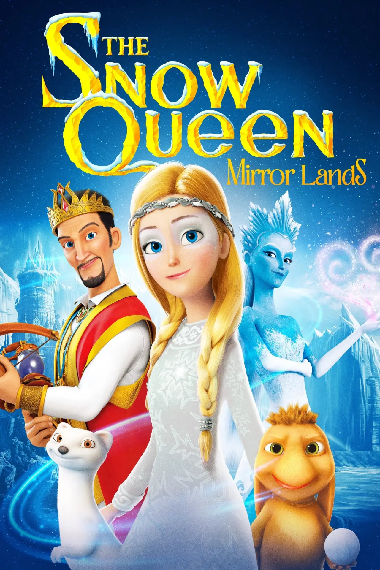 Movie poster "The Snow Queen: Mirror Lands"