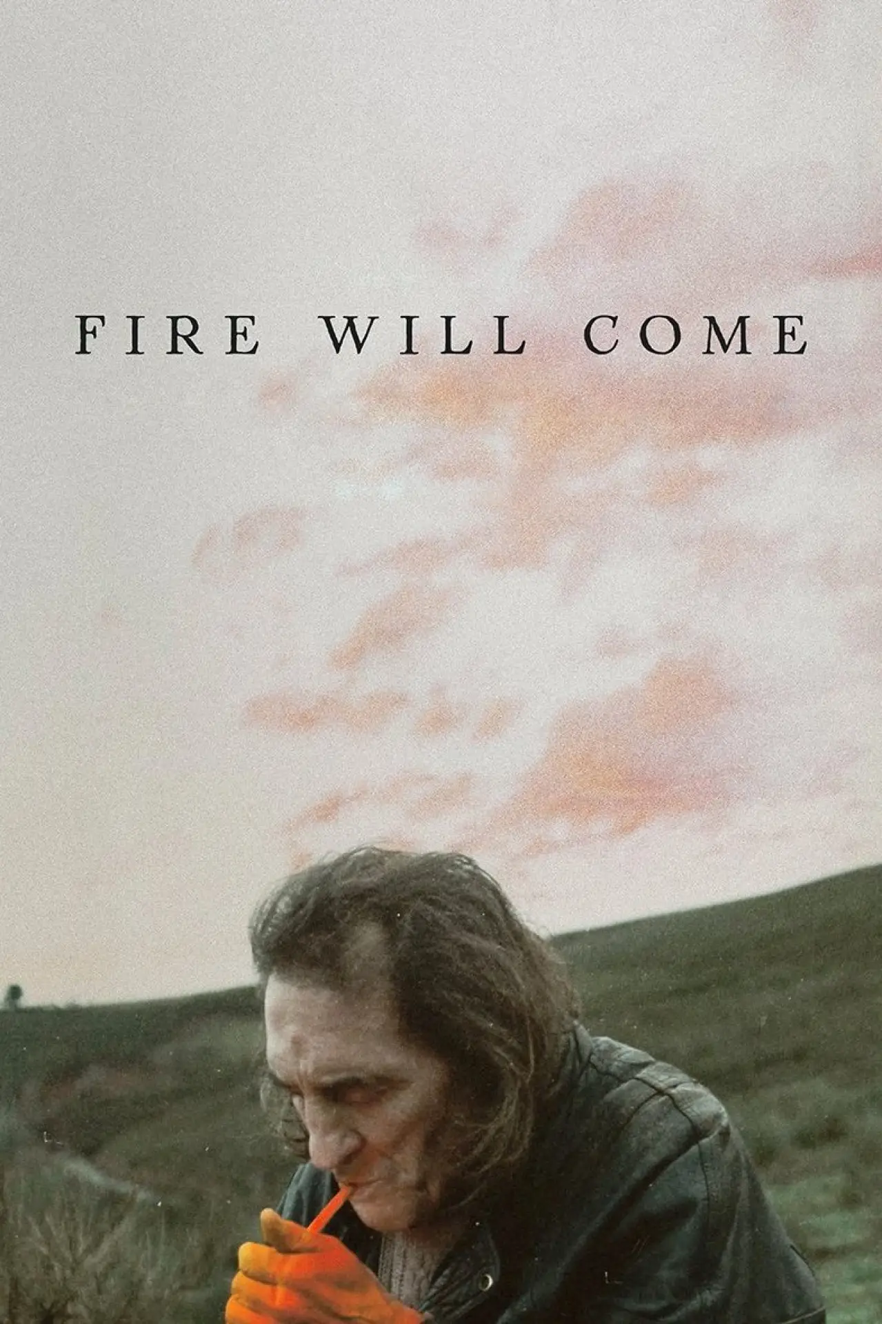 Movie poster "Fire Will Come"