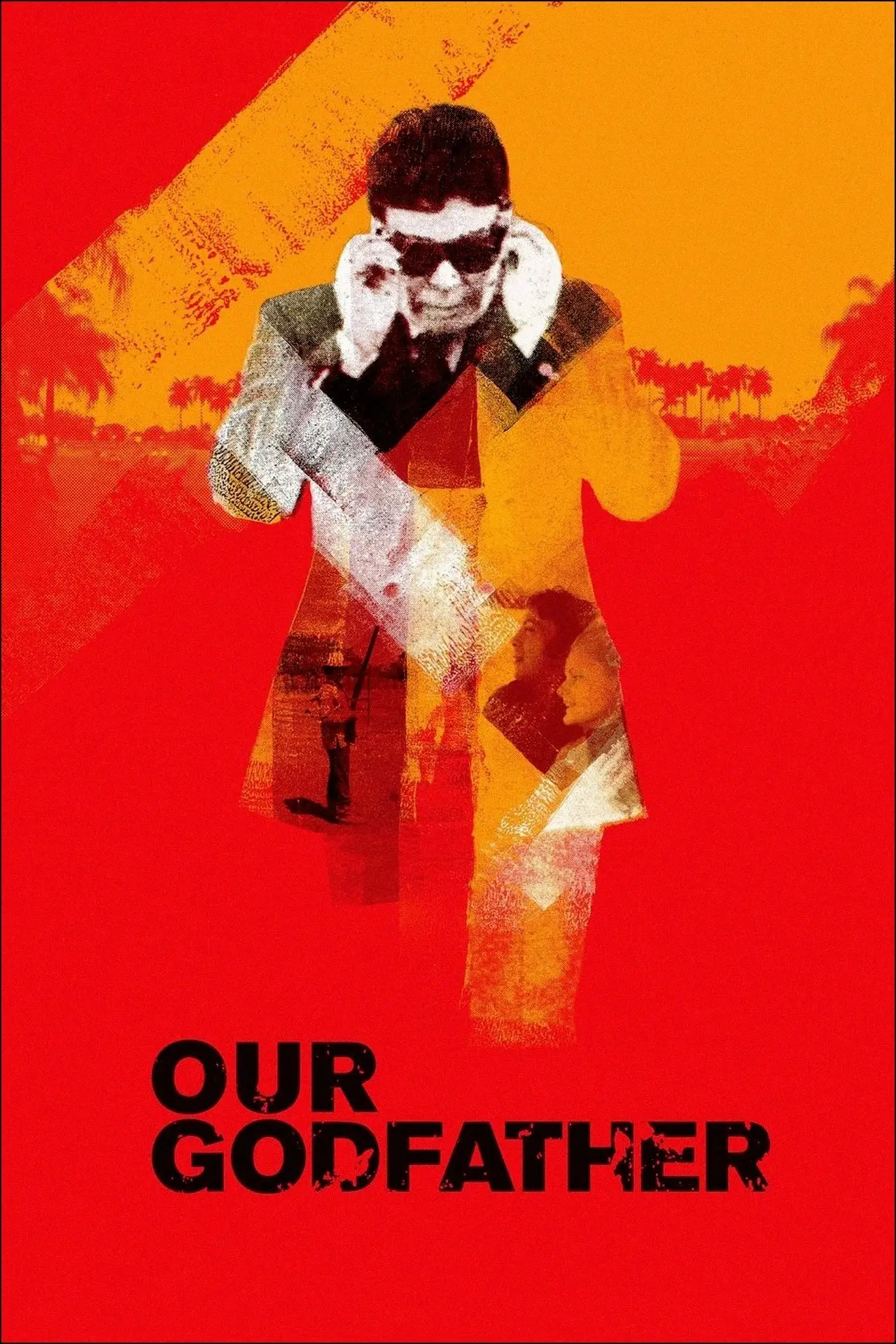 Movie poster "Our Godfather"