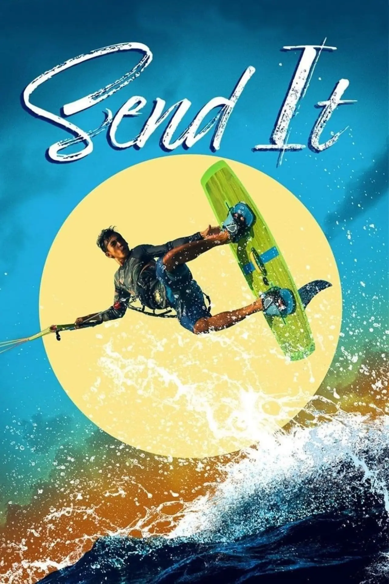 Movie poster "Send It!"