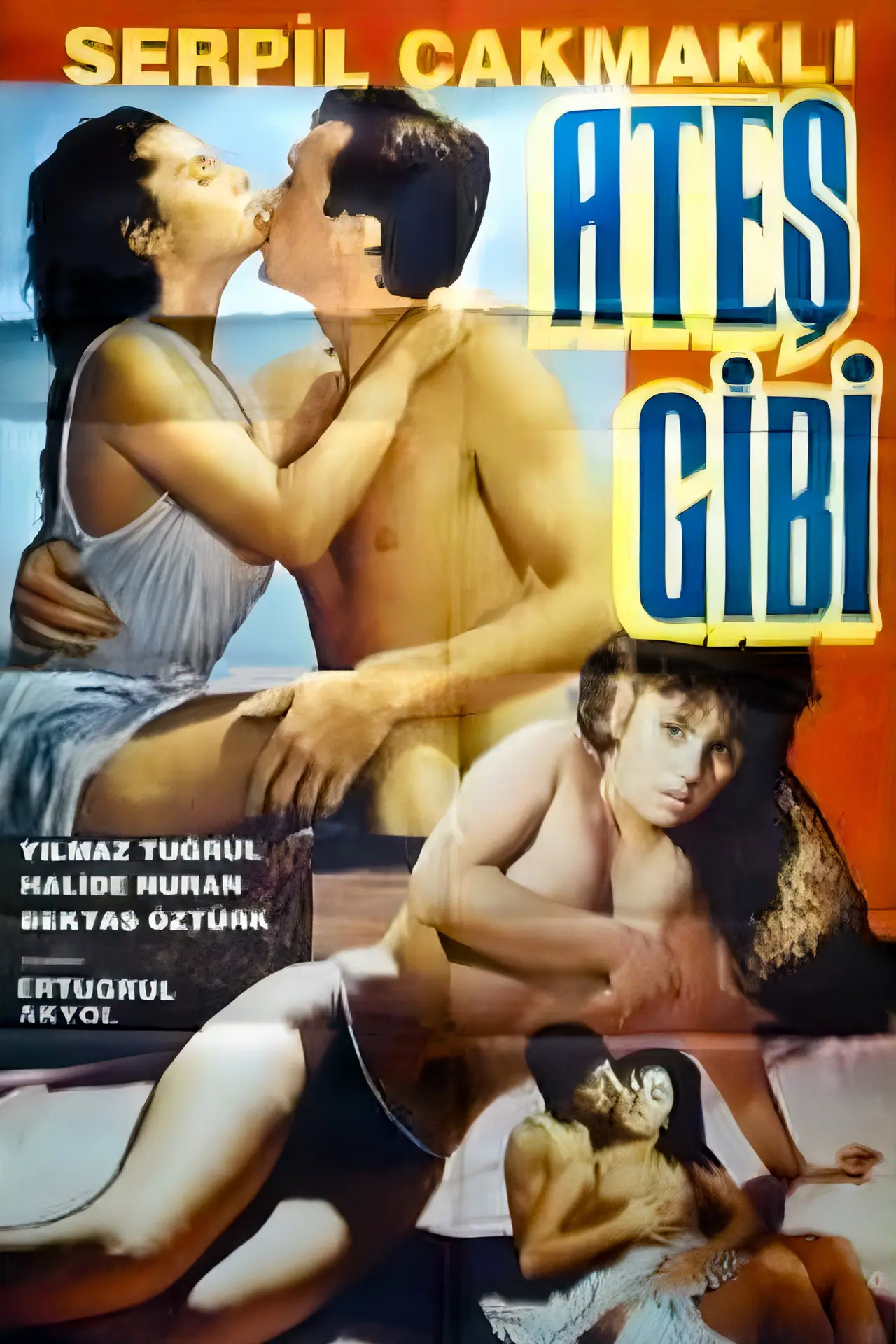 Movie poster "Ateş Gibi"