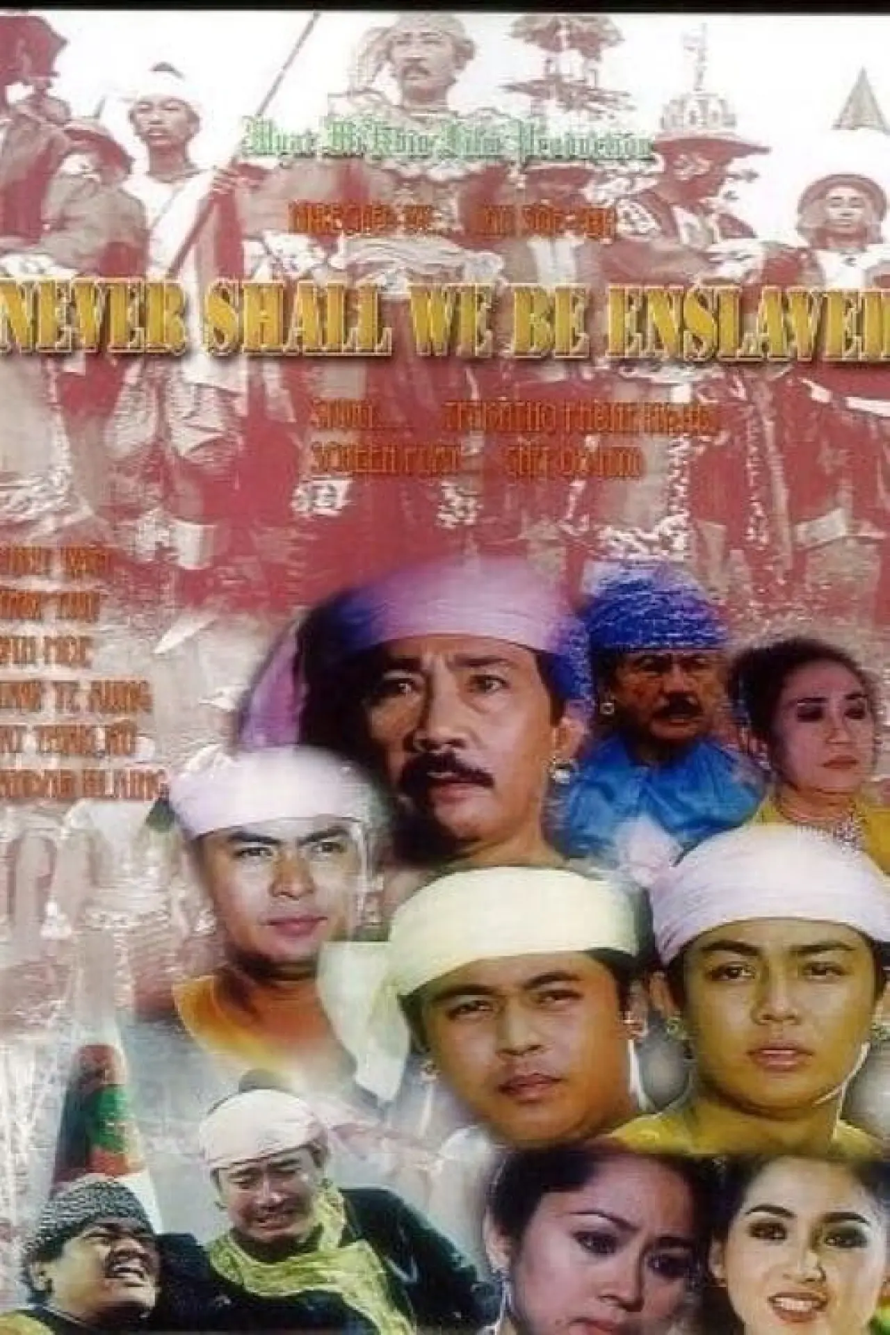 Movie poster "Never Shall We Be Enslaved"