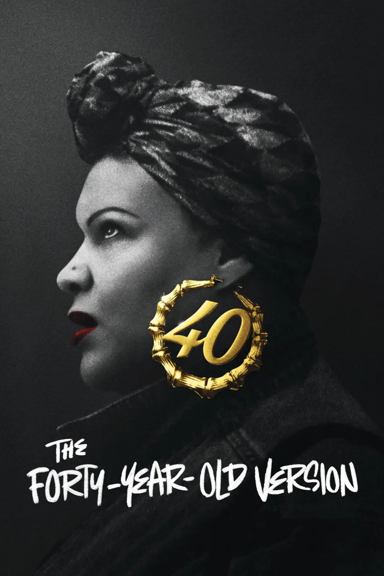 Movie poster "The Forty-Year-Old Version"