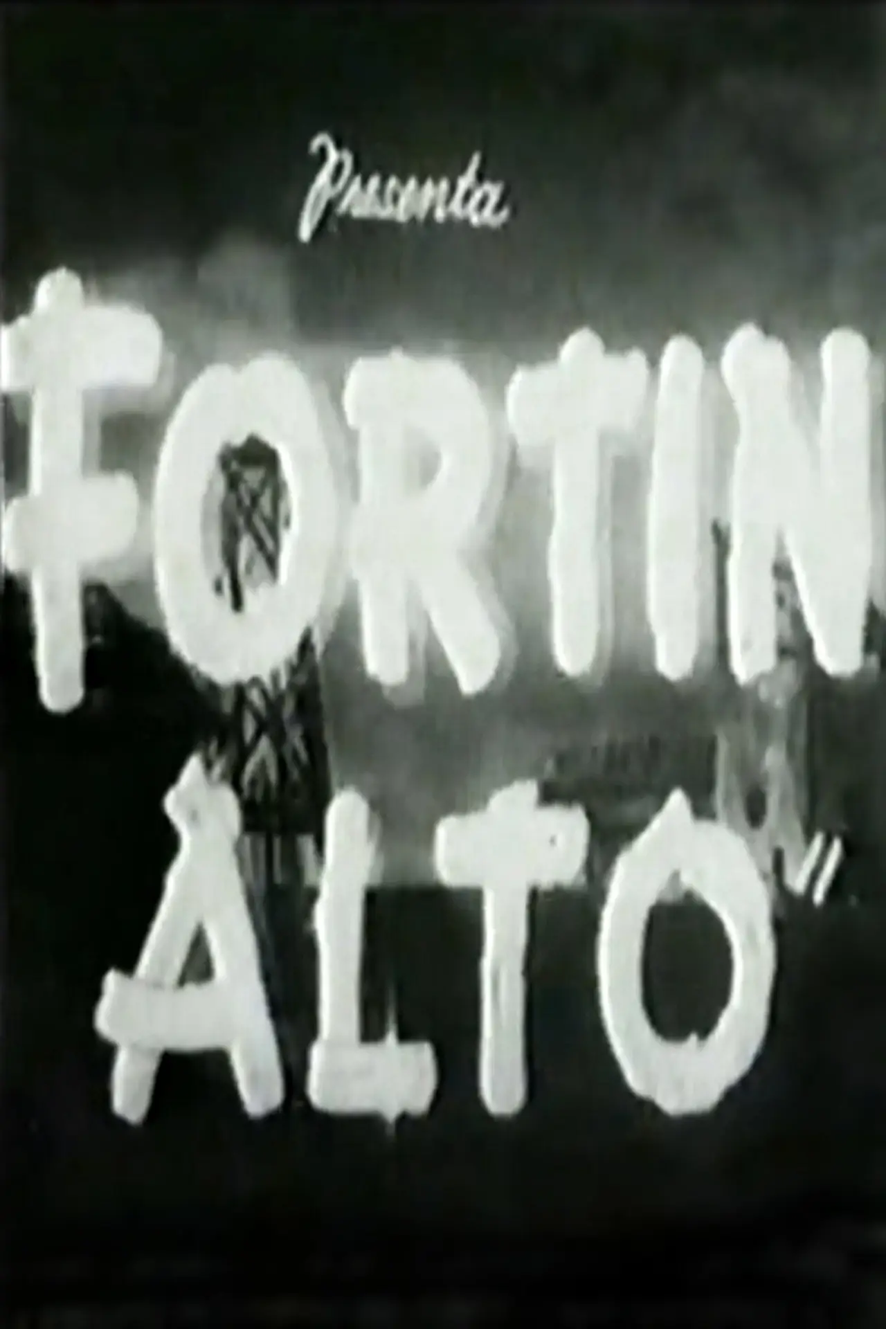 Movie poster "Fortín alto"