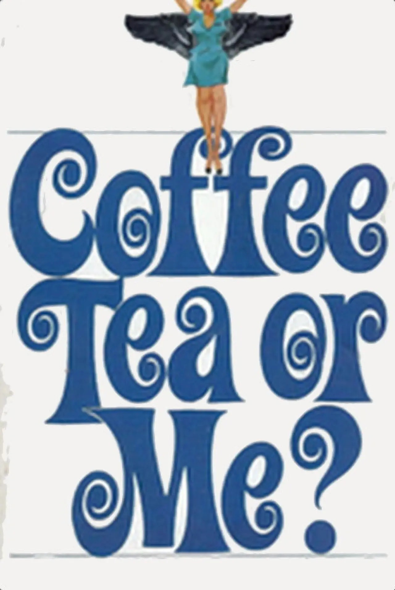Movie poster "Coffee, Tea or Me?"