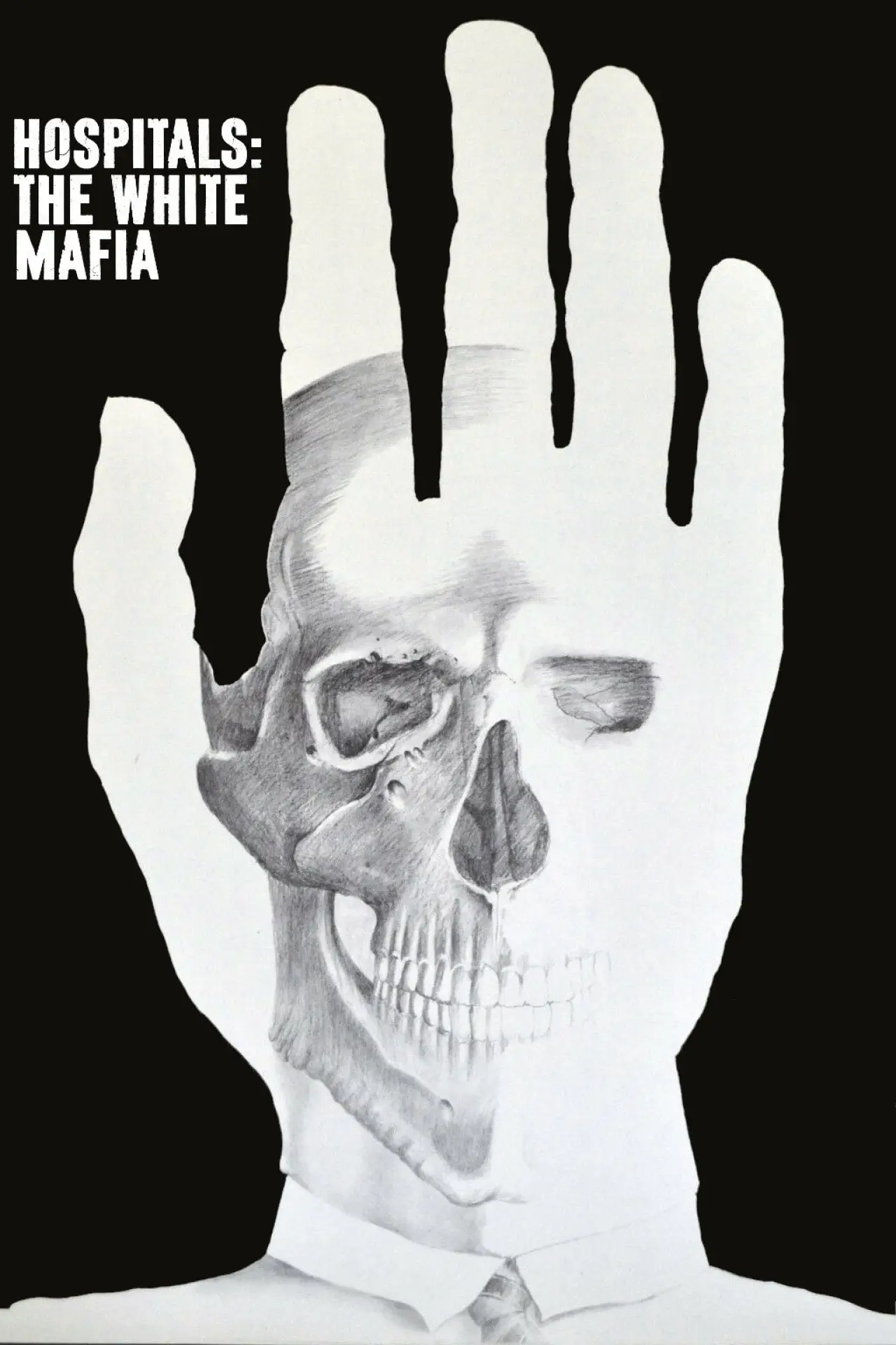 Movie poster "Hospitals: The White Mafia"