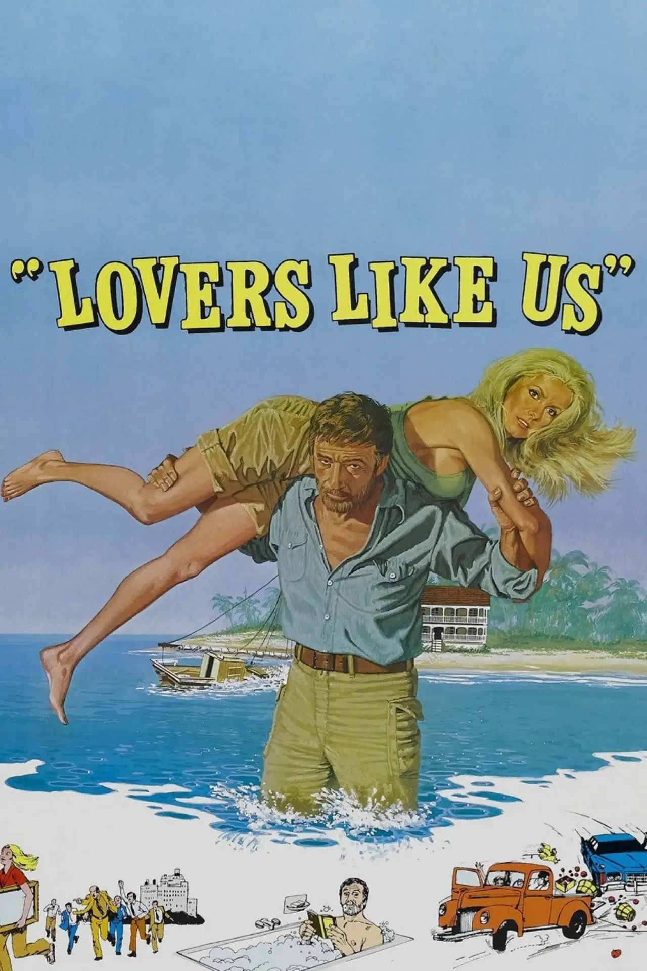 Movie poster "Lovers Like Us"
