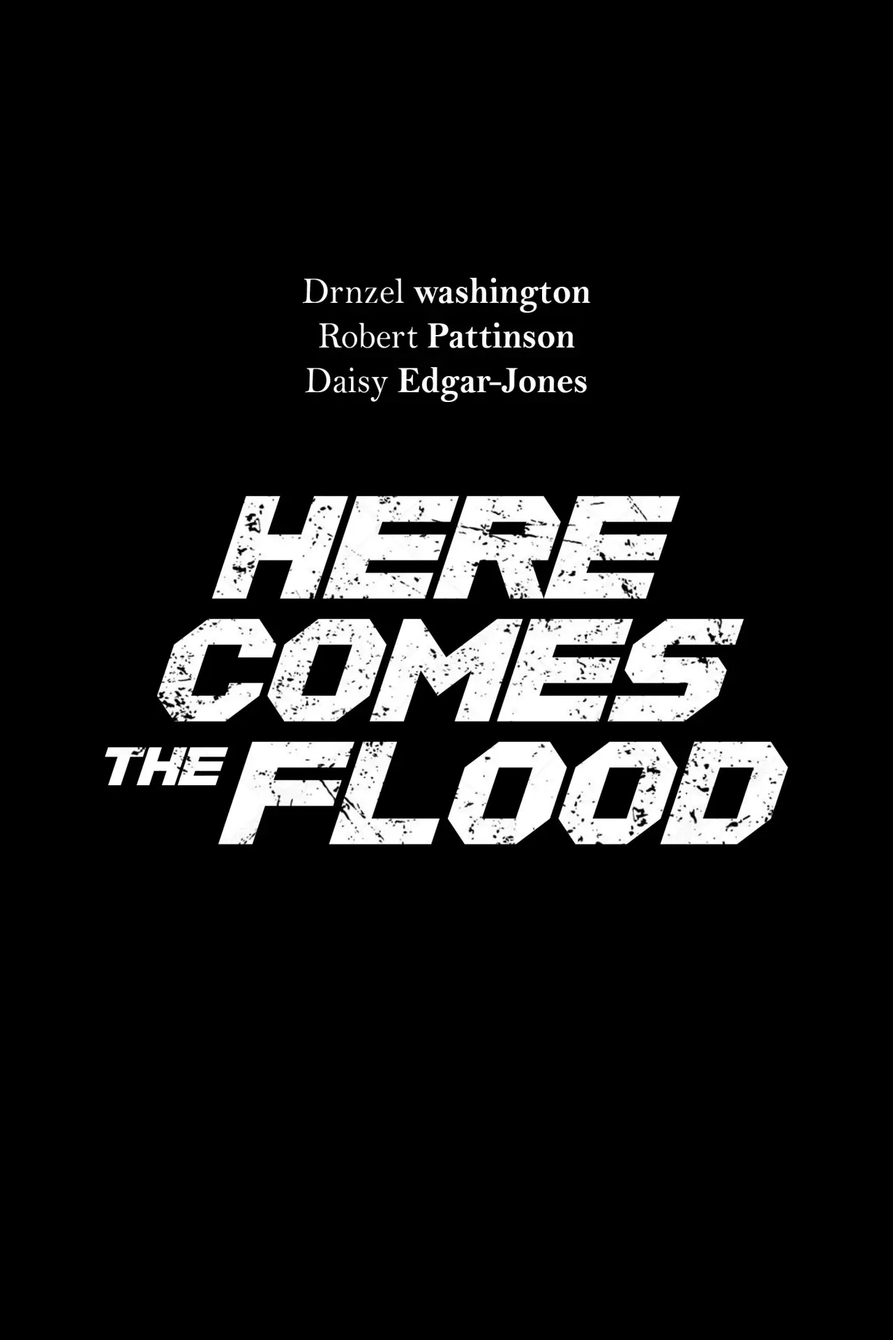 Movie poster "Here Comes the Flood"