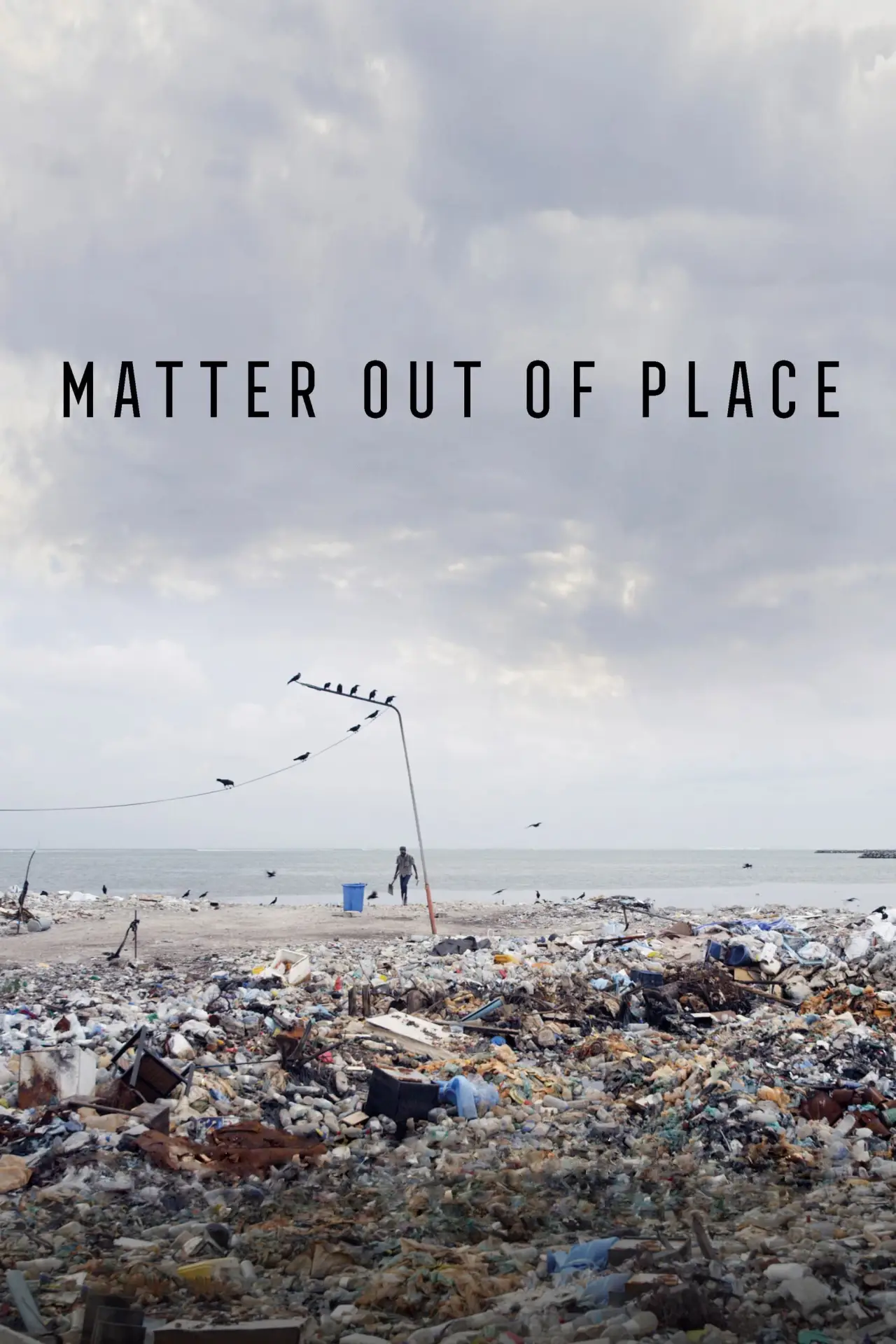 Movie poster "Matter Out of Place"