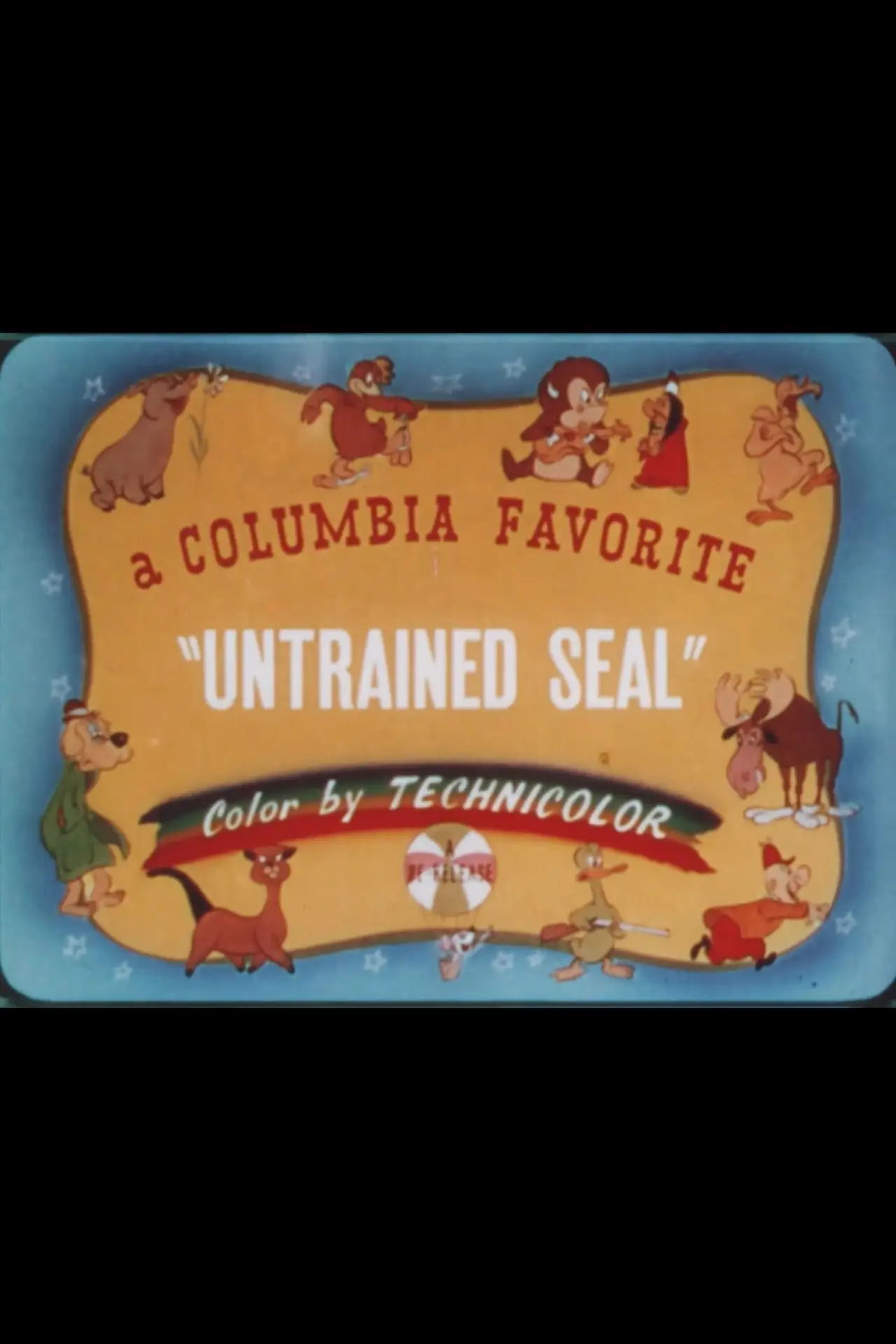 Movie poster "Untrained Seal"